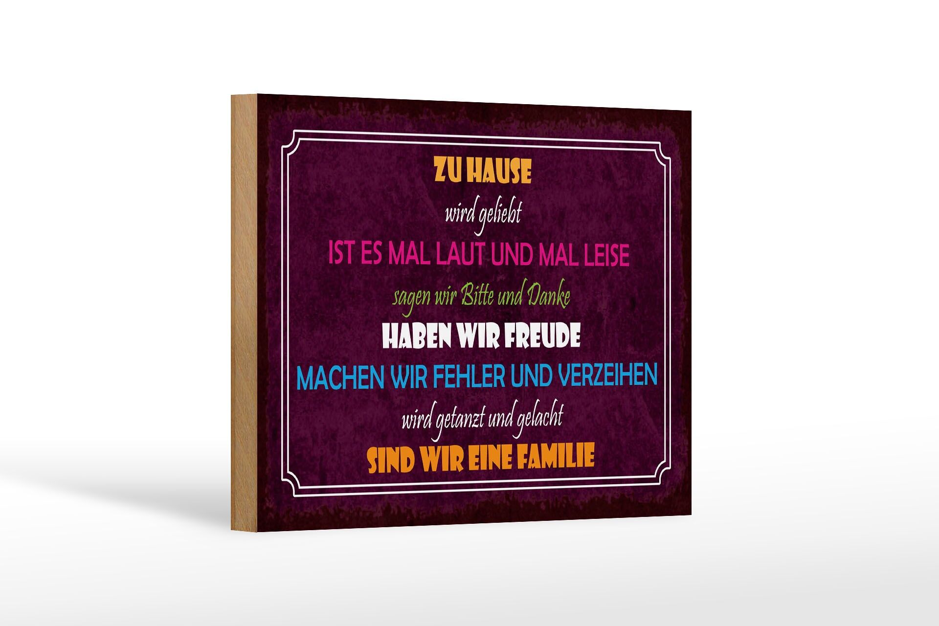 Holzschild Spruch 12x18 cm zu Hause sind wir eine Familie Deko Schild