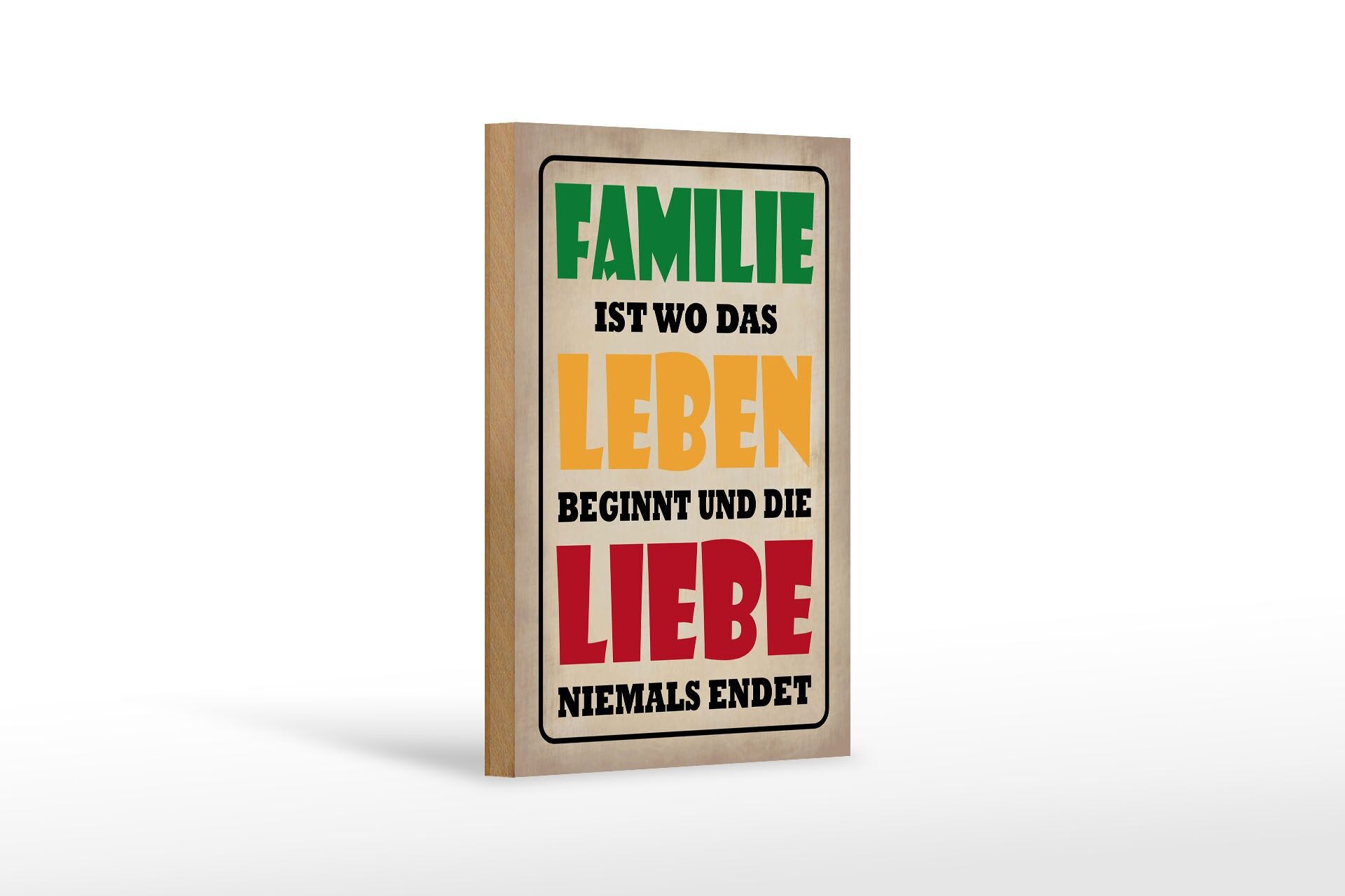 Holzschild Spruch 12x18 cm Familie ist wo das Leben beginnt Deko Schild