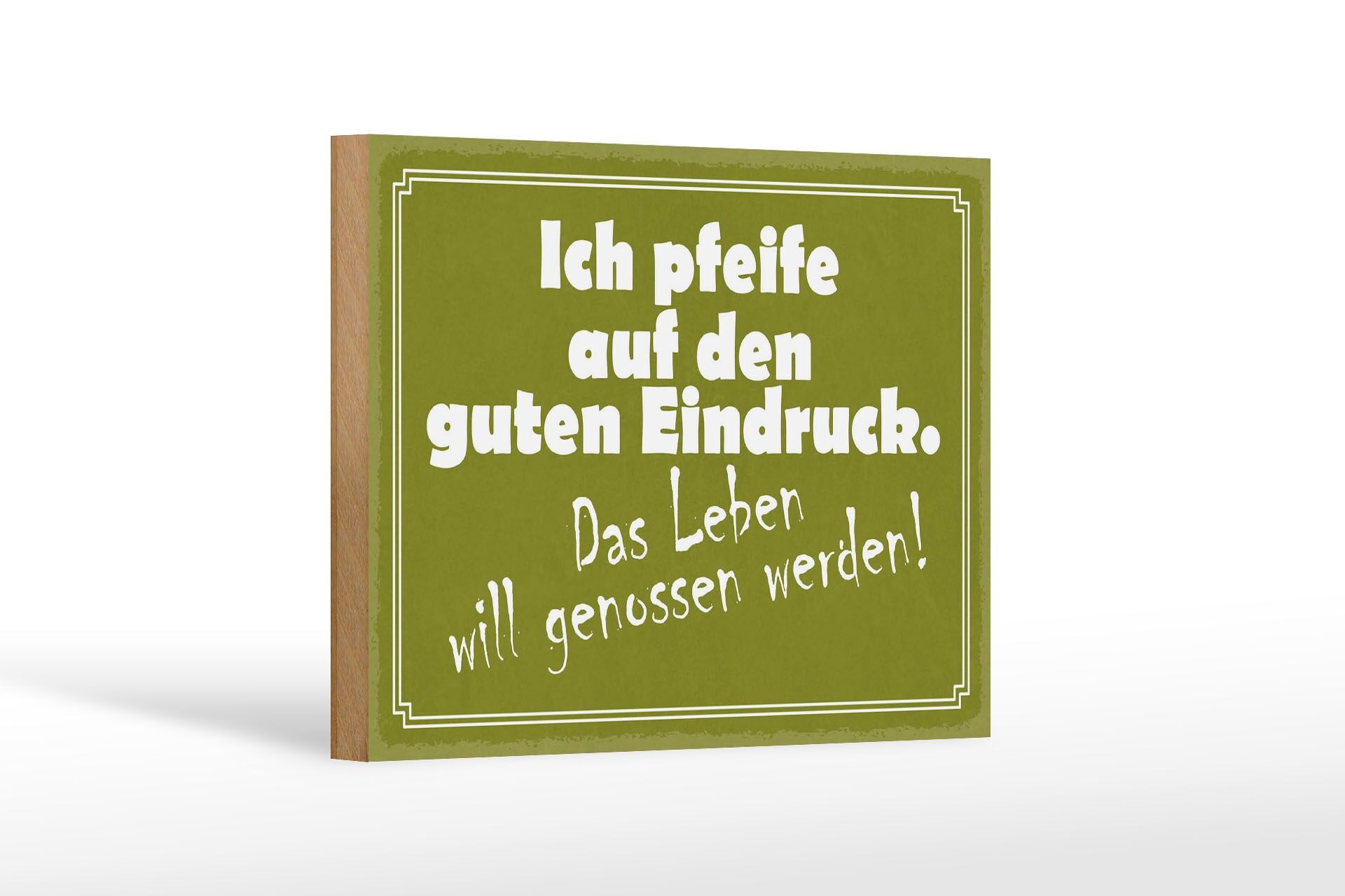 Holzschild Spruch 12x18 cm Das Leben will genossen werden Deko Schild