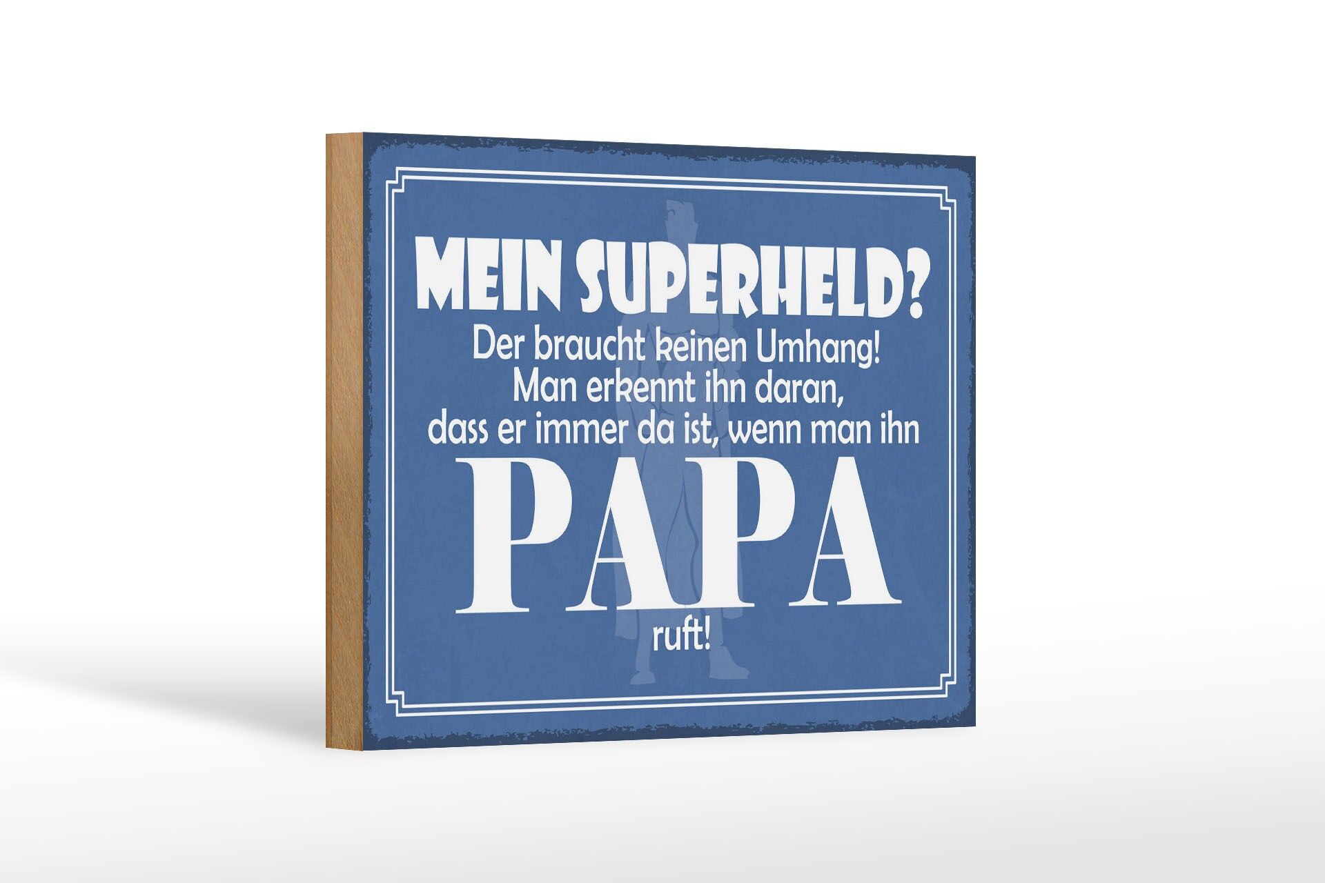 Holzschild Spruch 12x18 cm mein Superheld PAPA blaues Deko Schild