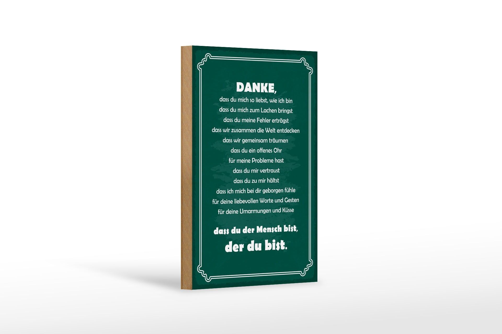 Holzschild Spruch 12x18 cm Danke, dass du der Mensch bist, der du bist Schild