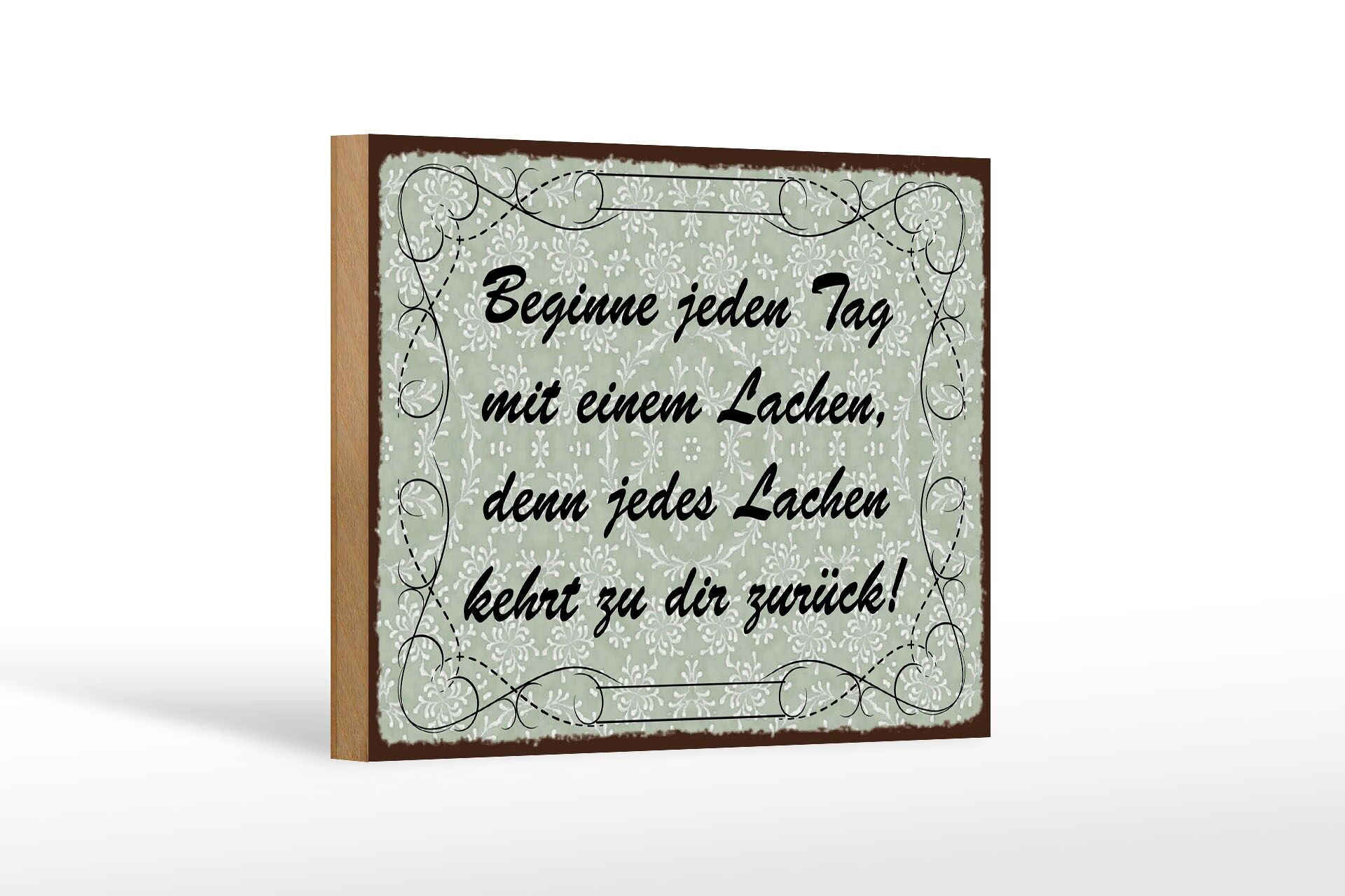 Holzschild Spruch 12x18 cm Beginne jeden Tag mit einem Lachen Deko Schild
