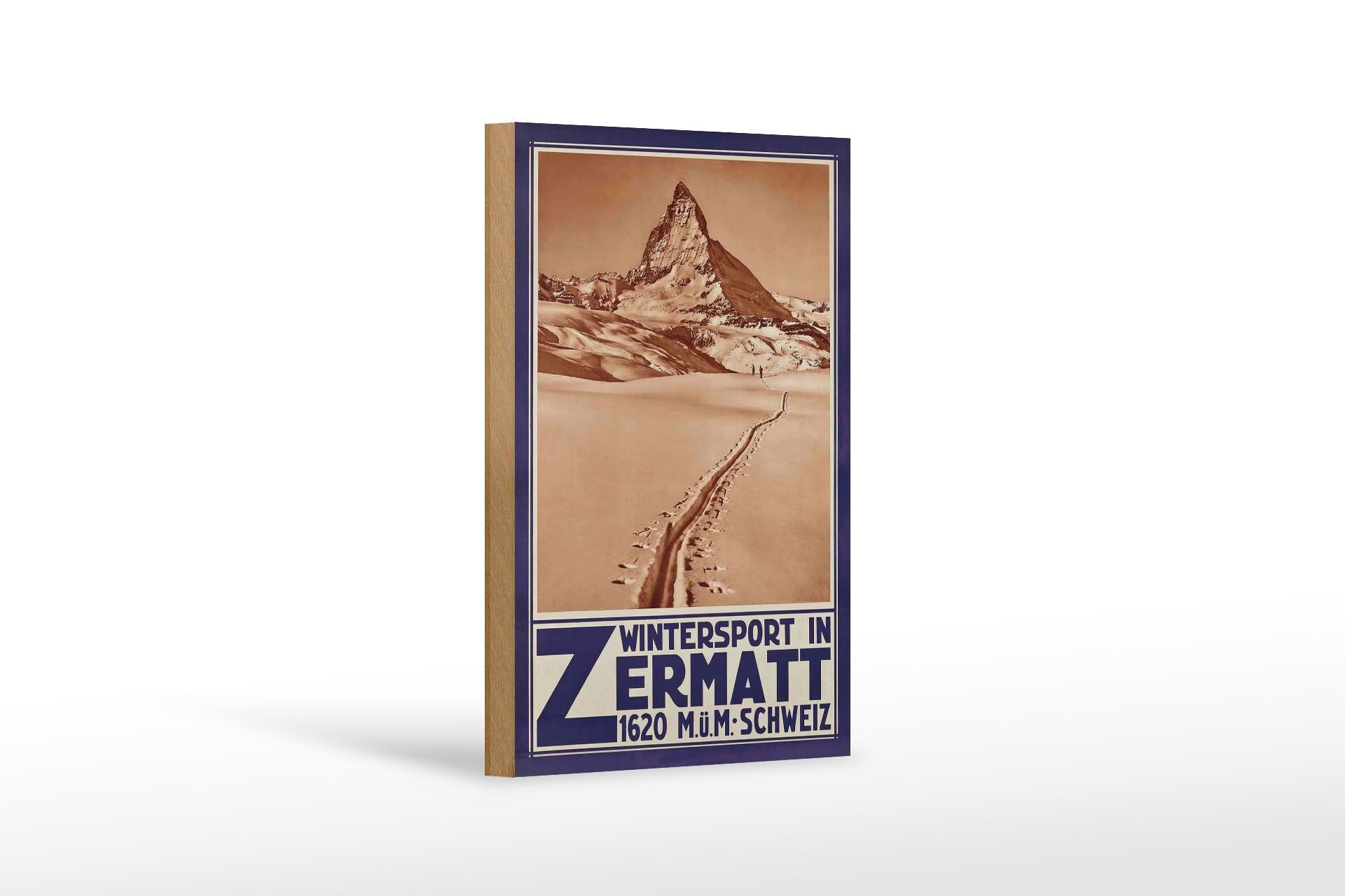 Holzschild Reise 12x18 cm Schweiz Wintersport im Zermatt 1620 M.ü.M Deko Schild