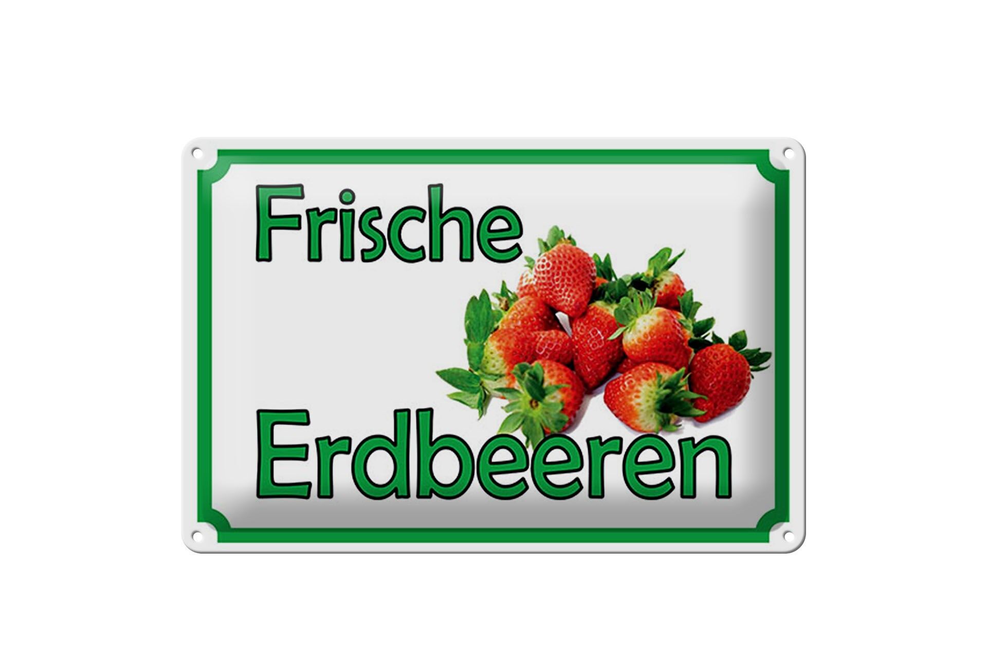 Blechschild Reklame 20x30 cm Frische Erdbeeren Deko Schild