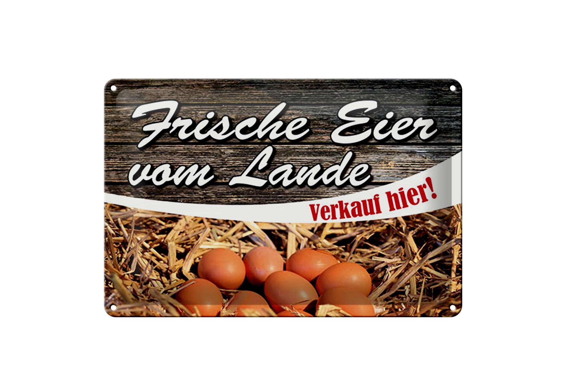 Blechschild Reklame 20x30 cm Frische Eier vom Lande Verkauf hier Deko Schild