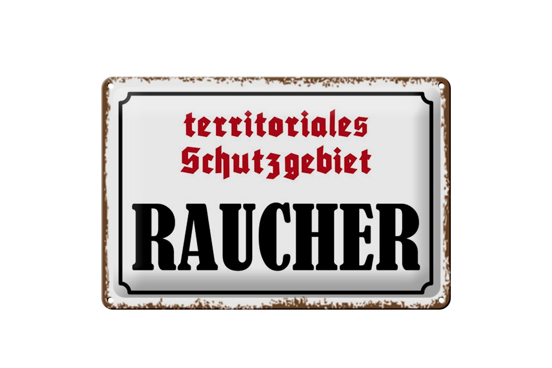 Blechschild Hinweis 20x30 cm territoriales Schutzgebiet Raucher Deko Schild