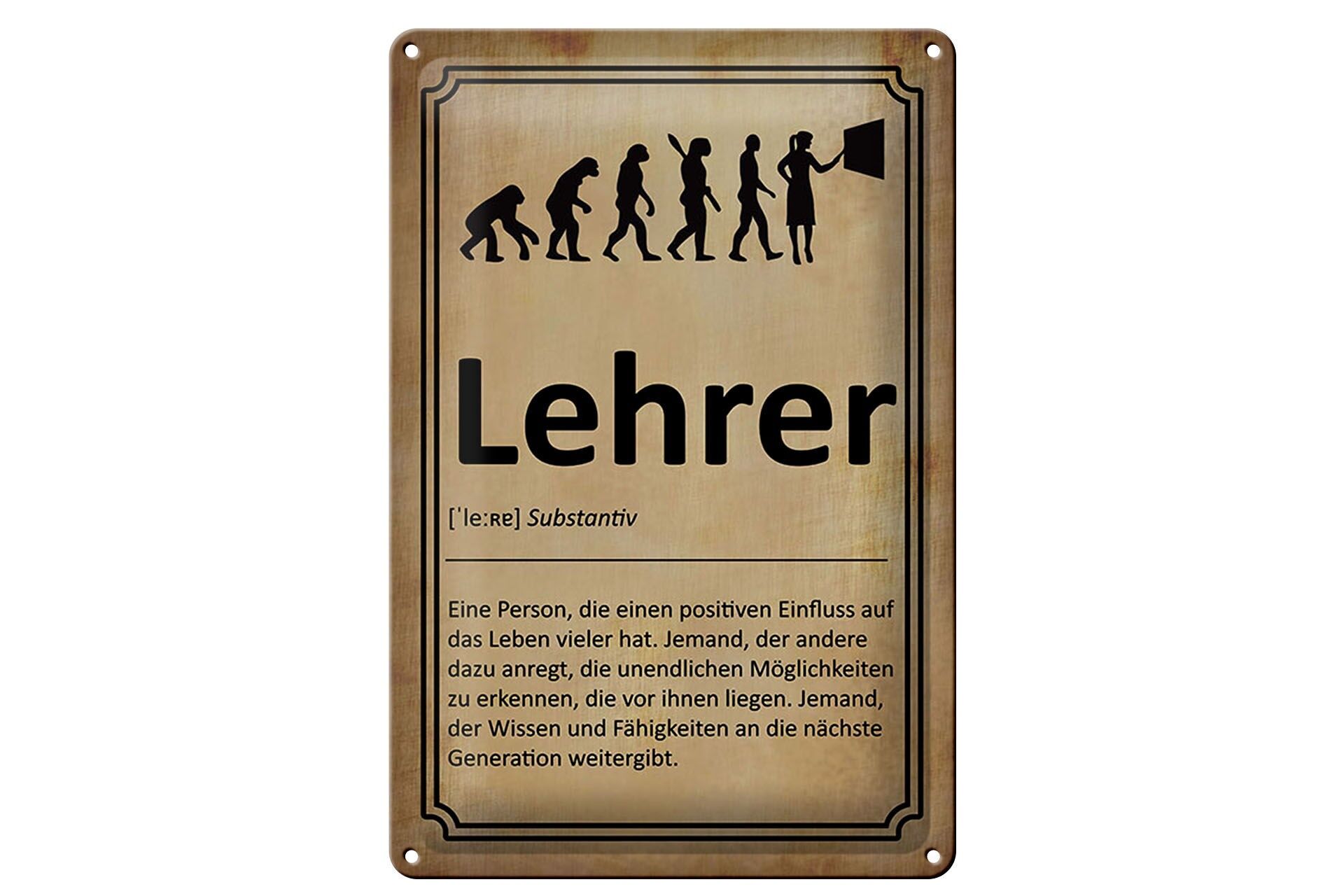 Blechschild Spruch 20x30 cm Bedeutung des Wortes Lehrer Deko Schild