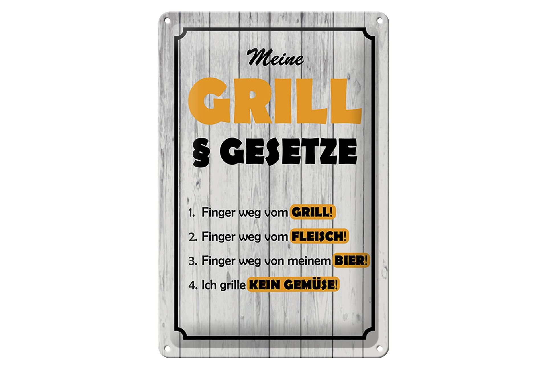 Blechschild Spruch 20x30 cm Meine Grill Gesetze Deko Schild