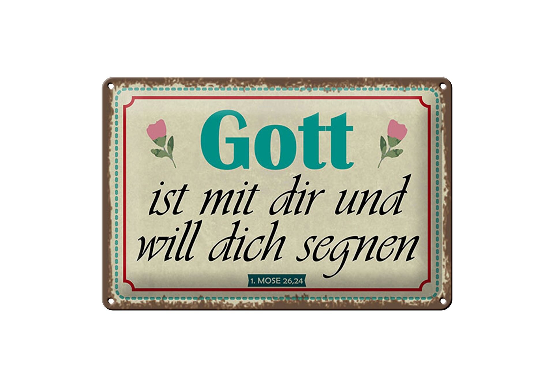 Blechschild Spruch 20x30 cm Gott ist mit dir und will dich segnen Deko Schild