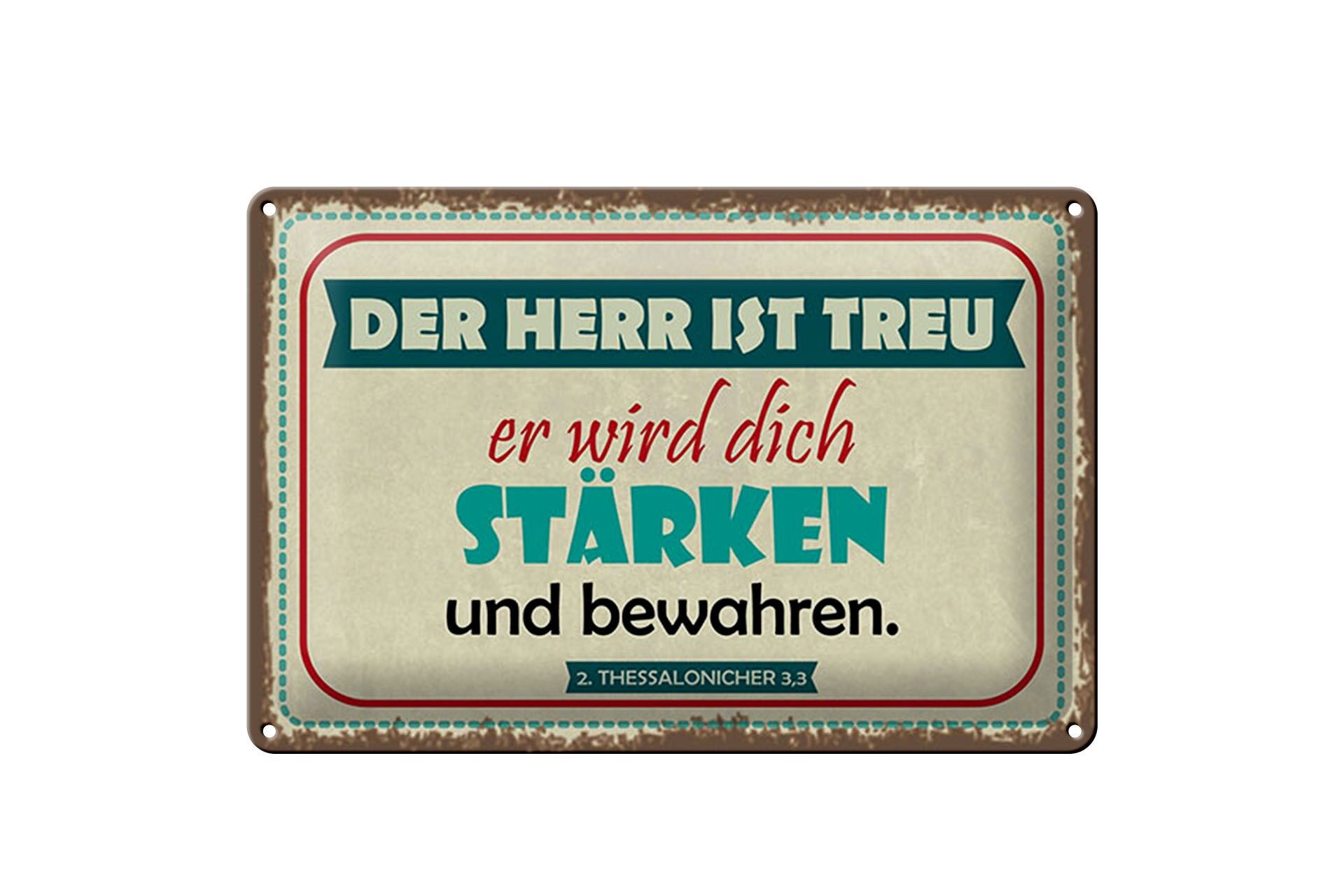Blechschild Spruch 20x30 cm Der Herr ist Treu er wird sich stärken Deko Schild