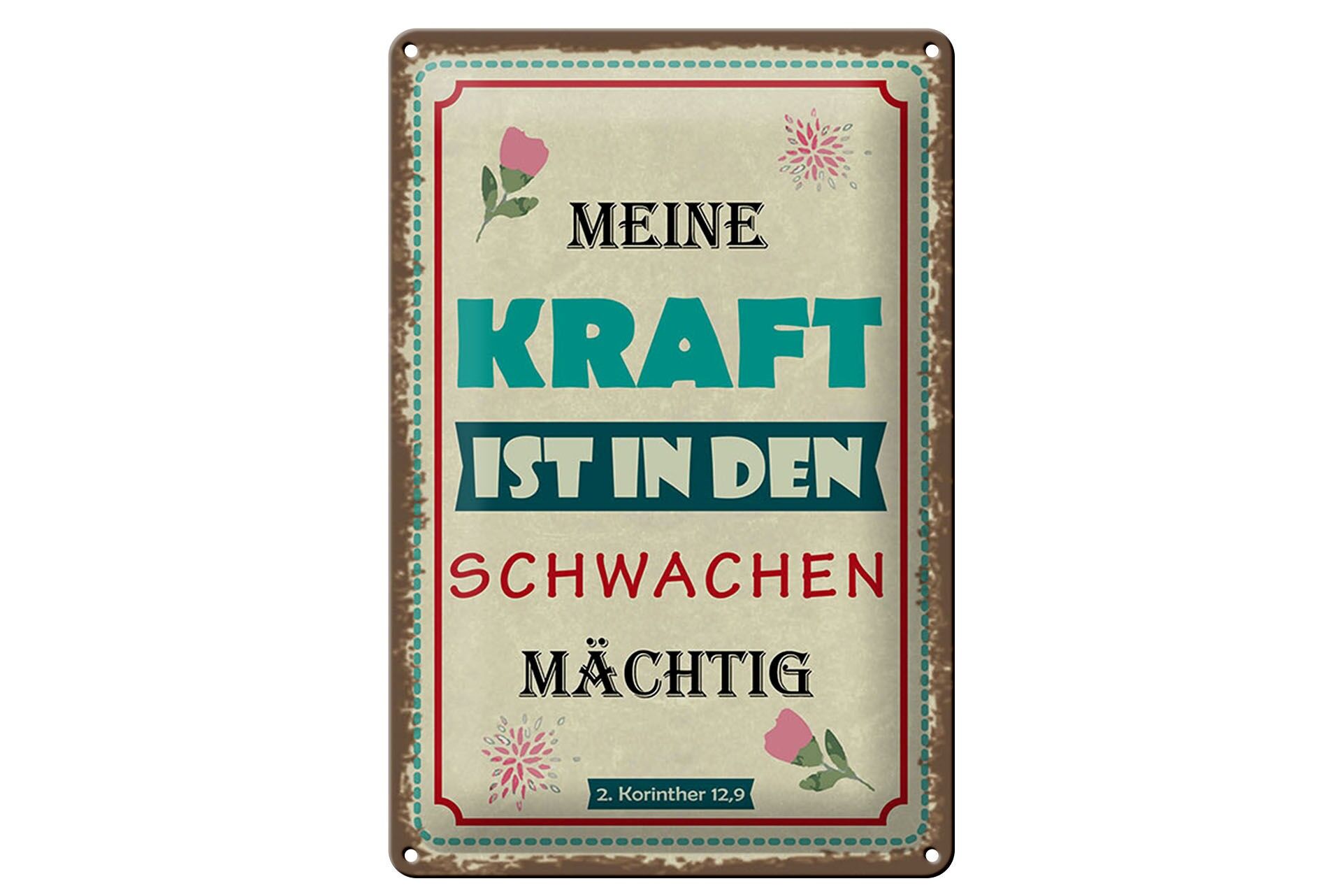 Blechschild Spruch 20x30 cm Meine Kraft ist in den Schwachen mächtig Schild
