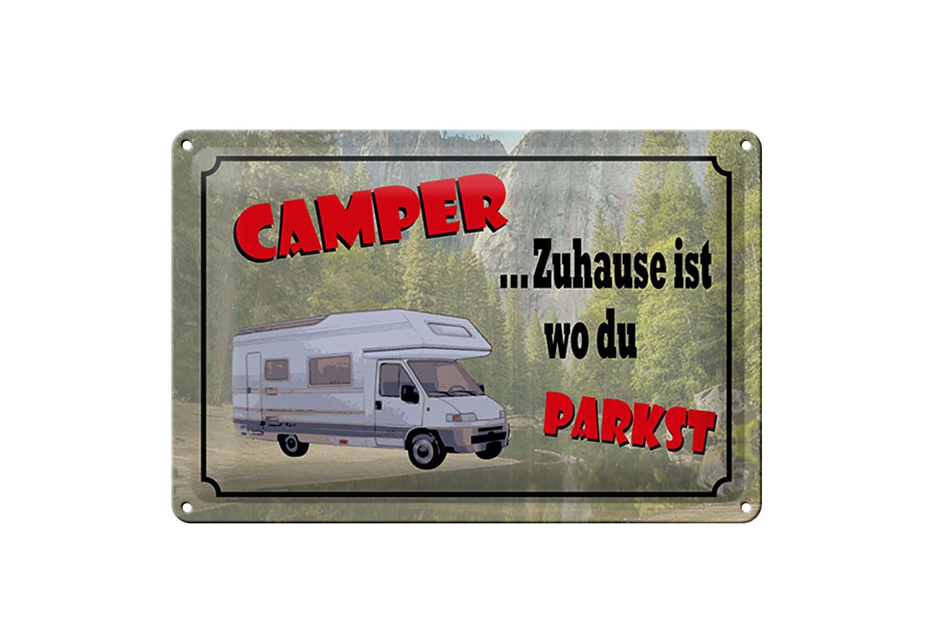 Blechschild Camping 20x30 cm Camper Zuhause ist wo du parkst Deko Schild