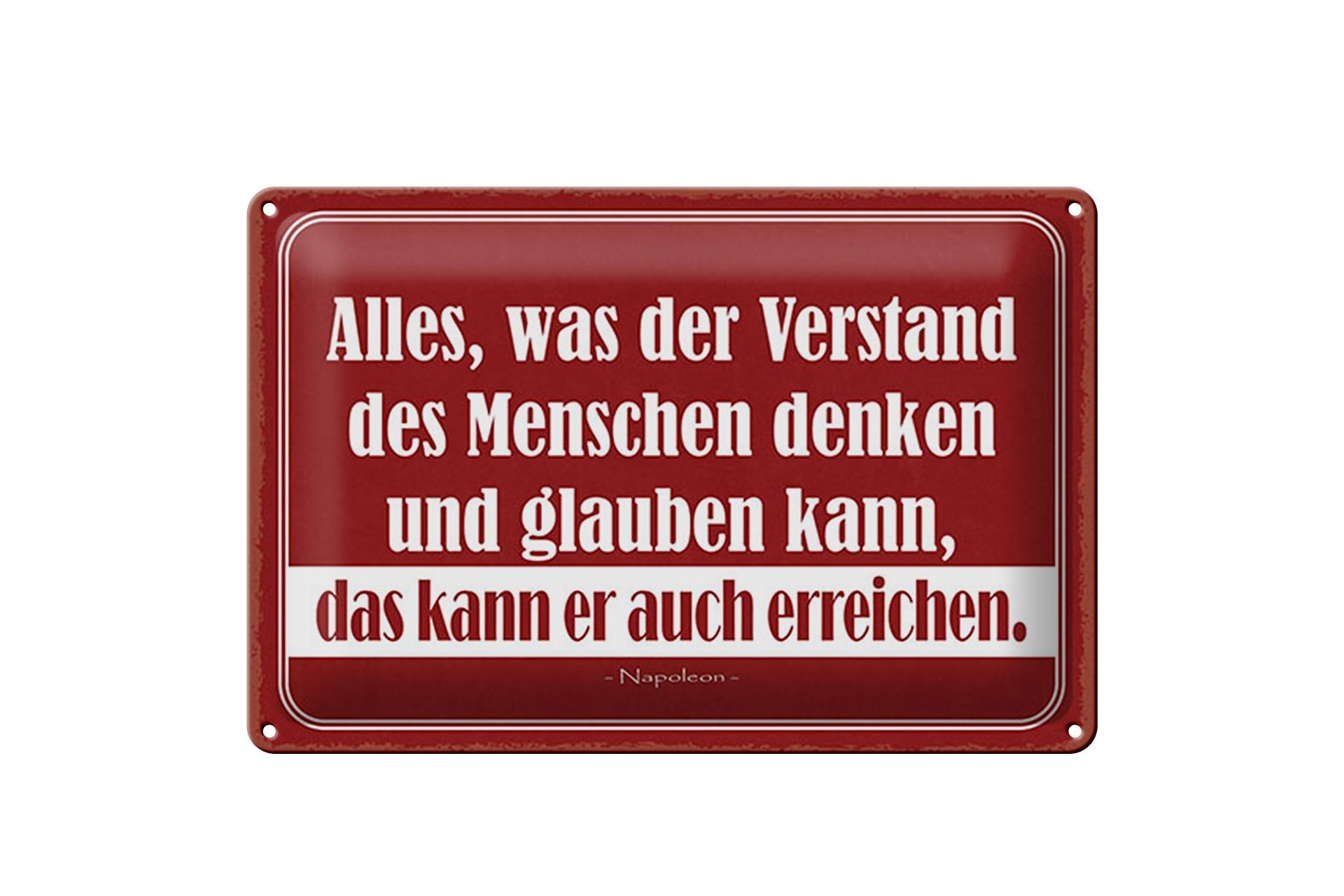 Blechschild Zitat 20x30 cm was der Verstand denken kann, kann er auch erreichen.