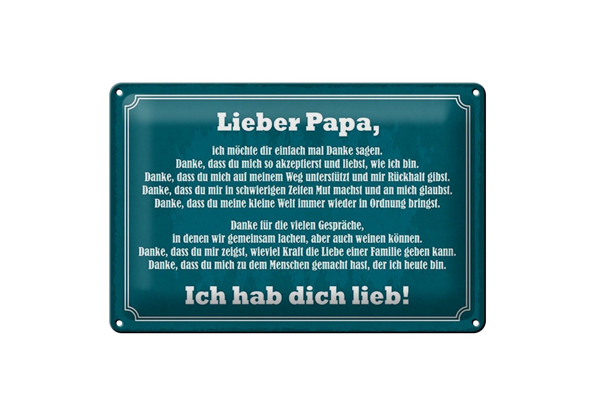 Blechschild Spruch 20x30 cm Lieber Papa, ich hab dich Lieb Deko Schild