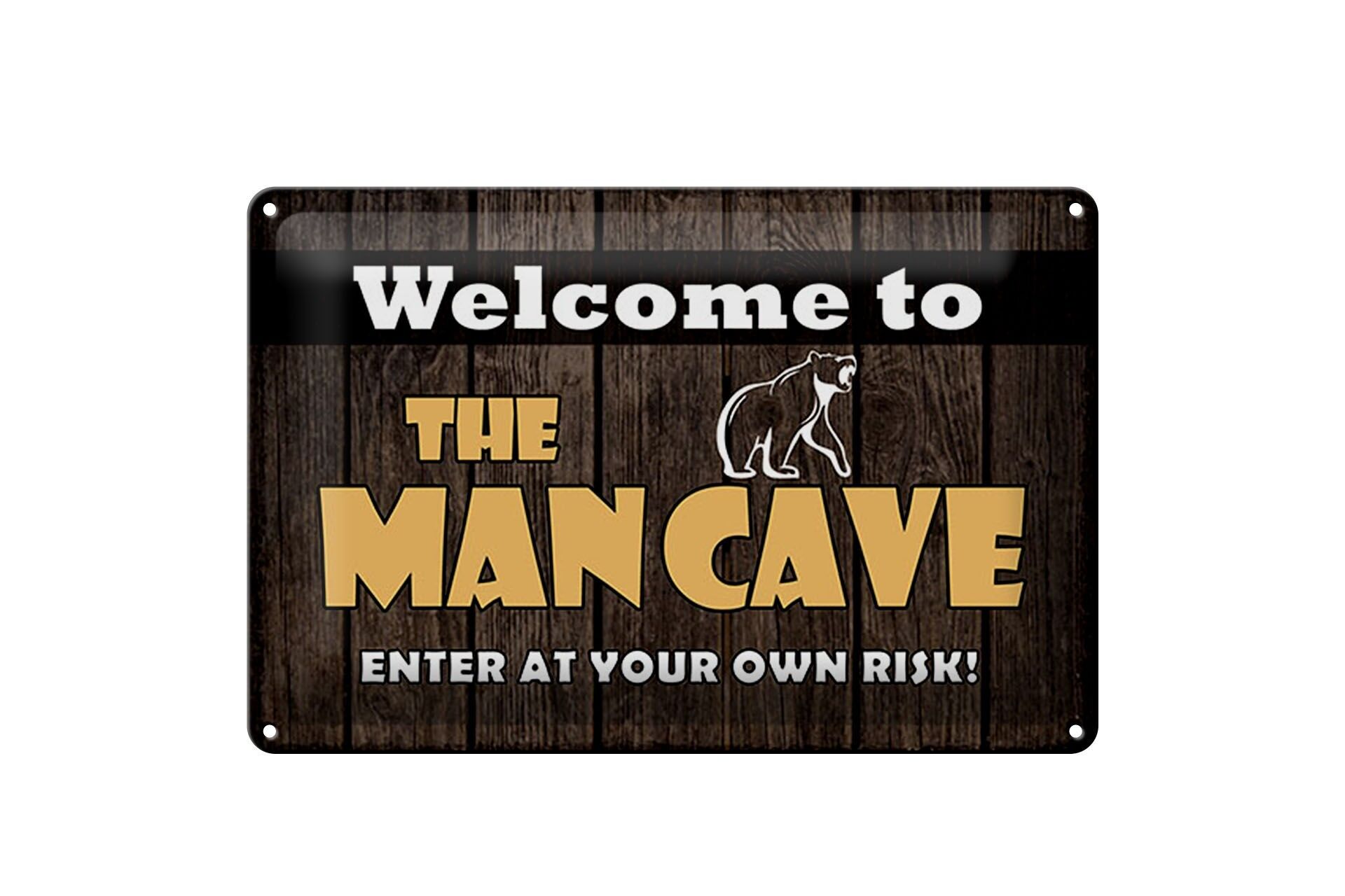 Cartello in metallo, 20x30 cm, Benvenuti nella caverna dell'uomo, cartello decorativo con orso