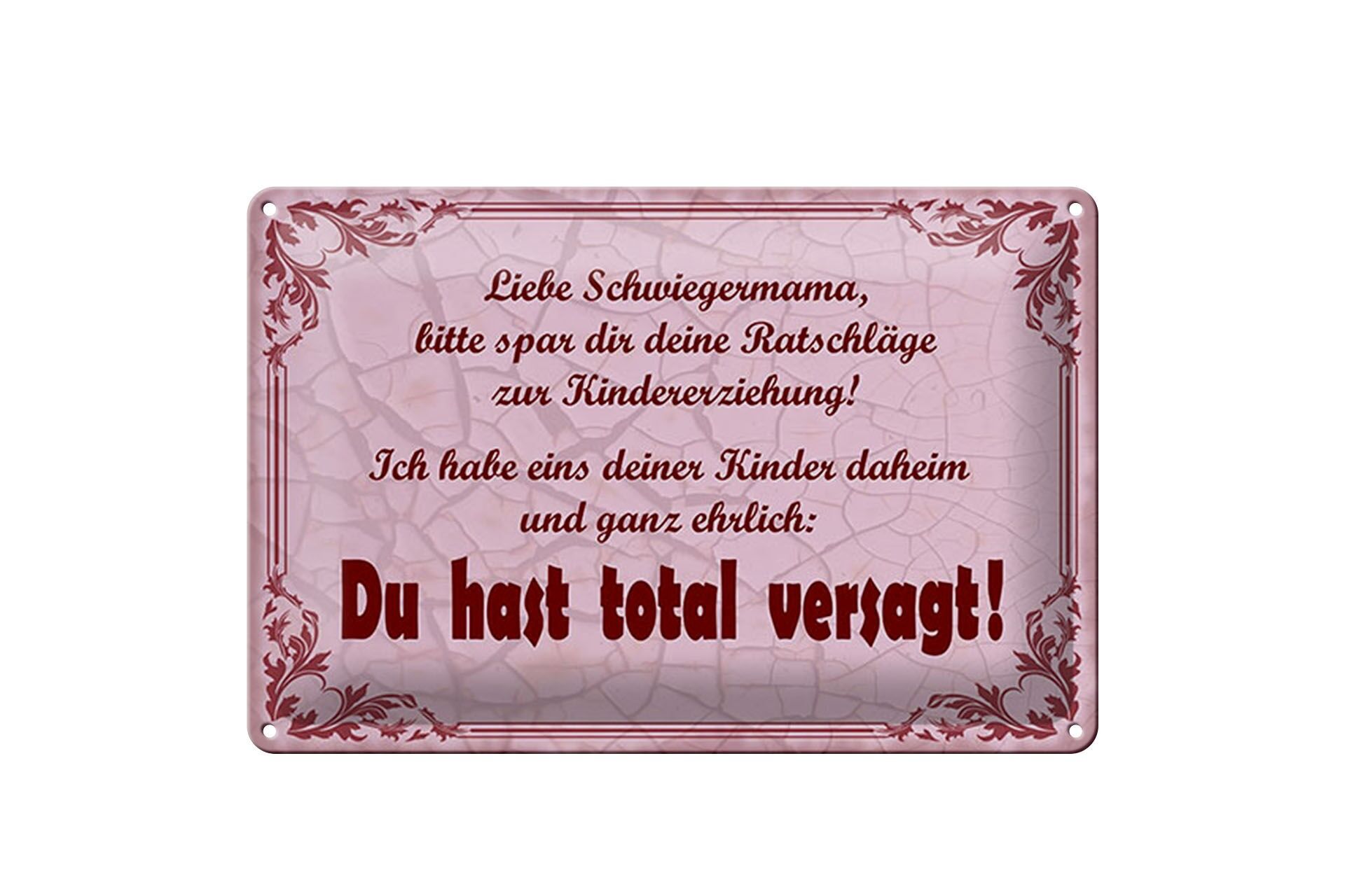 Cartello in metallo con scritta 20x30 cm Cara suocera, hai fallito Cartello decorativo