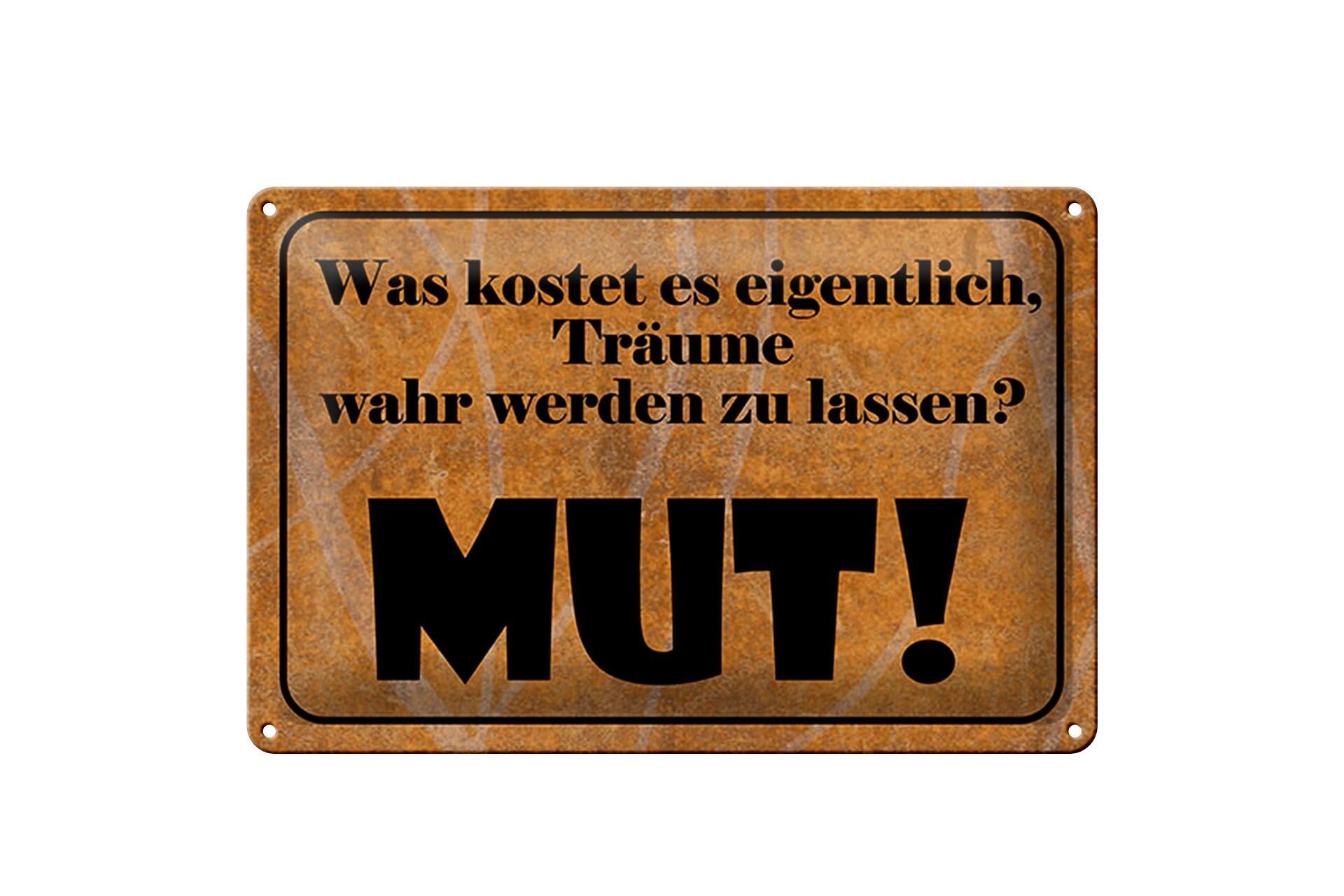 Cartello in metallo con scritta 20x30 cm: Per realizzare i sogni ci vuole coraggio. Cartello decorativo