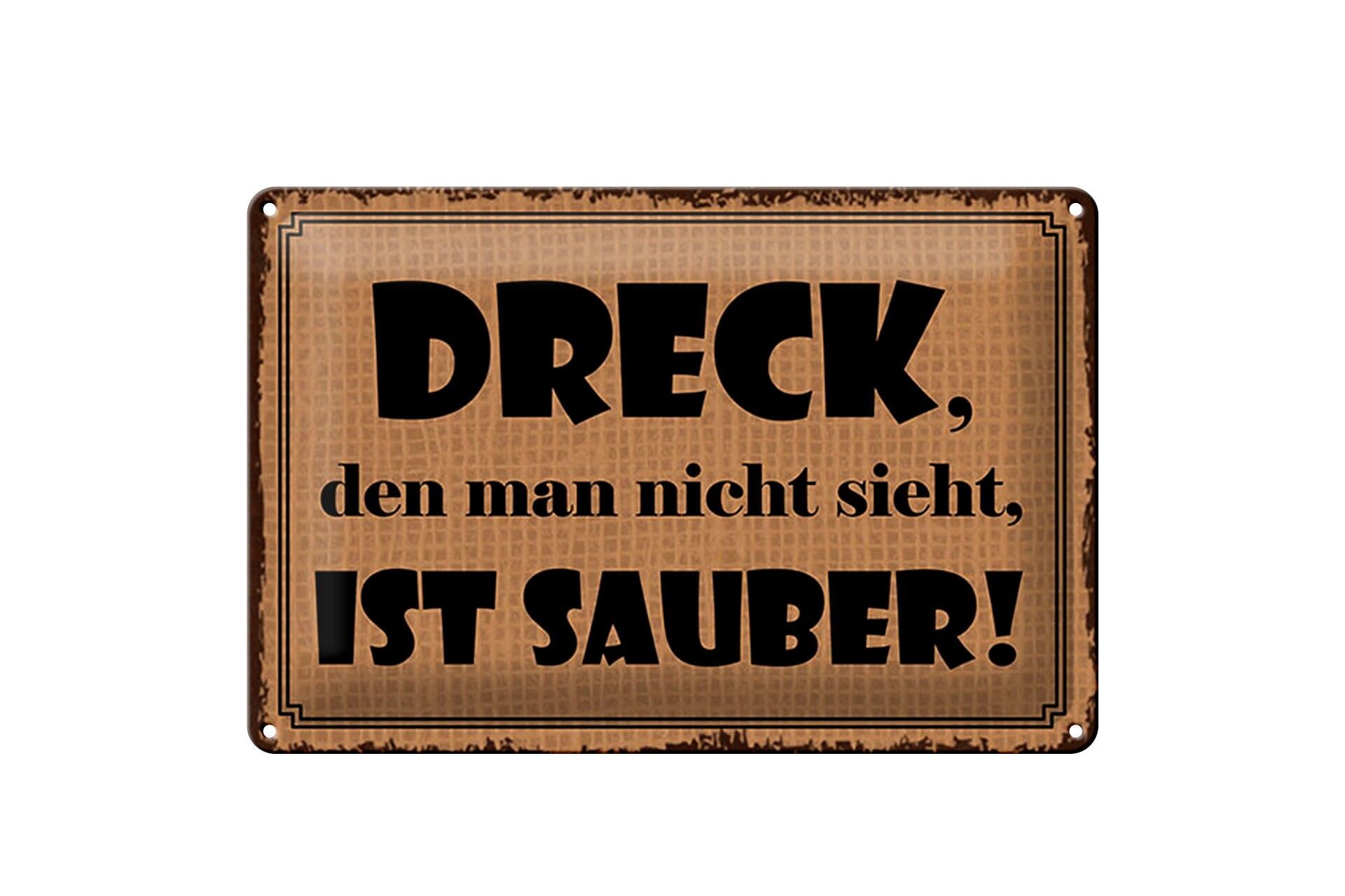 Cartello in metallo con scritta 20x30 cm: "Lo sporco che non vedi è pulito" - cartello decorativo