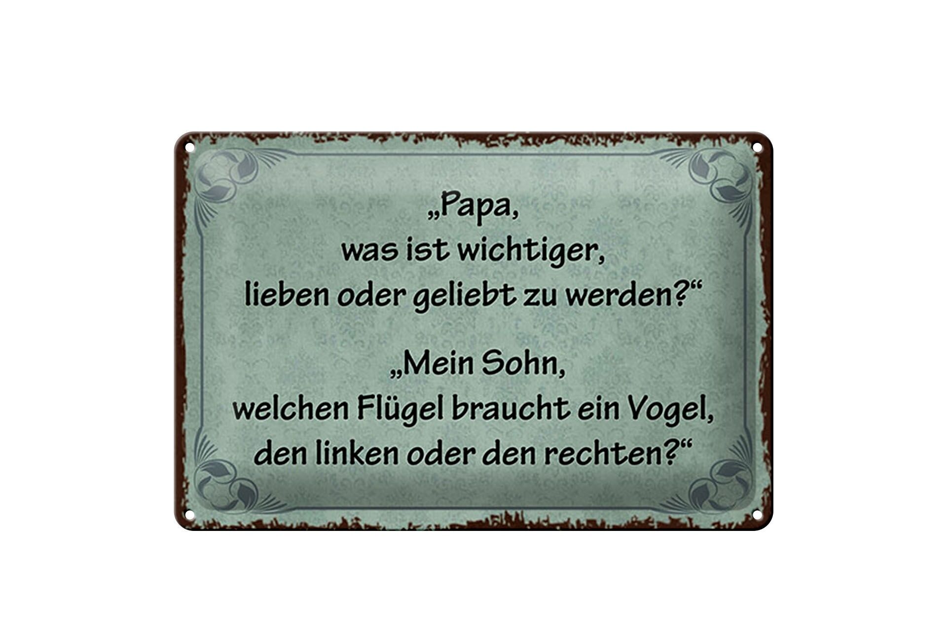 Blechschild Spruch 20x30 cm Lieben oder geliebt werden Deko Schild