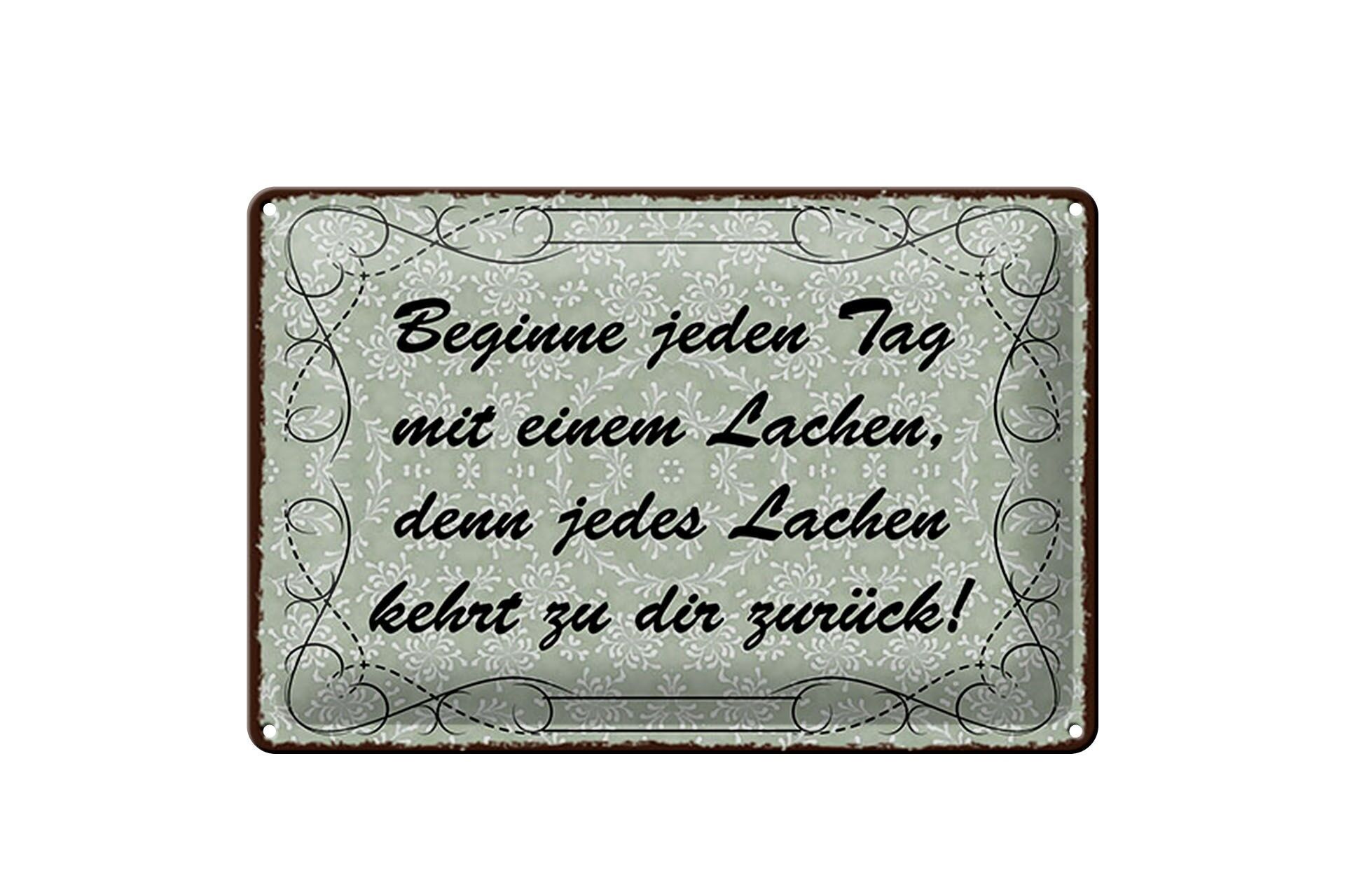Blechschild Spruch 20x30 cm Beginne jeden Tag mit einem Lachen Deko Schild