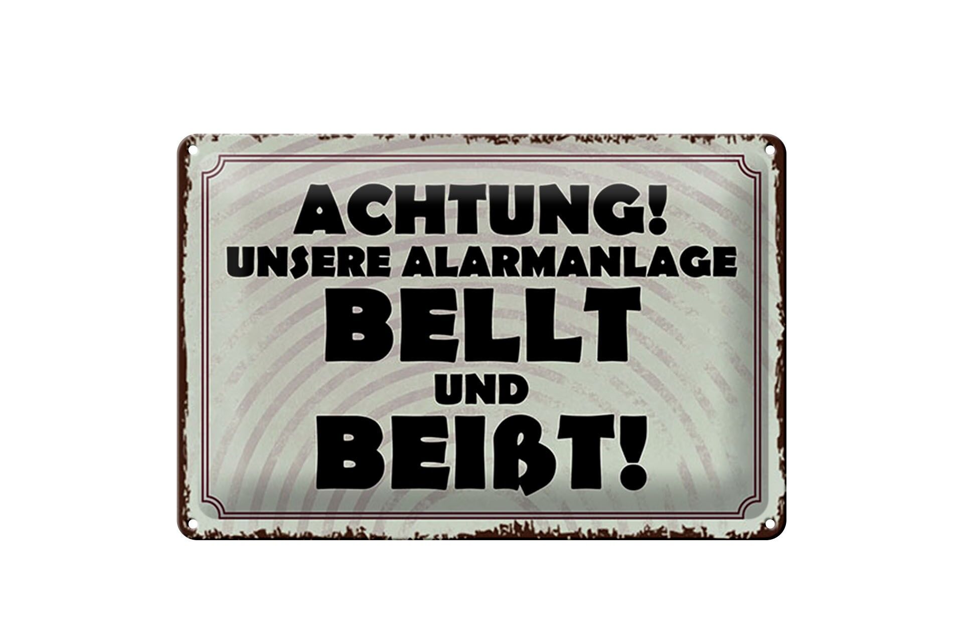 Blechschild Spruch 20x30 cm unsere Alarmanlage bellt und Beißt Deko Schild