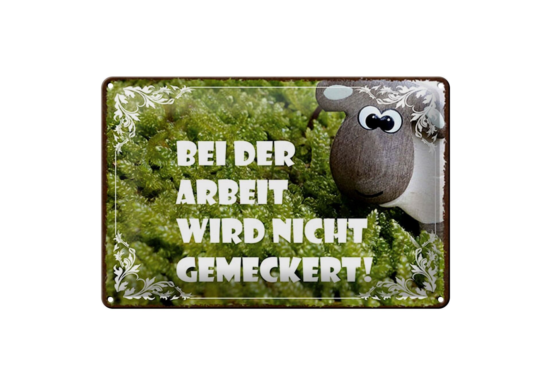 Blechschild Spruch 20x30 cm Bei der Arbeit wird nicht gemeckert Schaf Schild