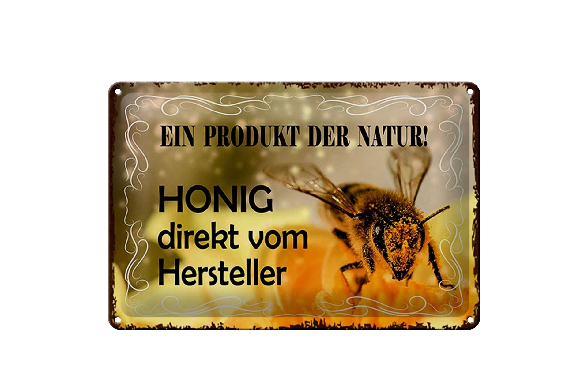 Blechschild Reklame 20x30 cm Honig direkt vom Hersteller ein Produkt der Natur