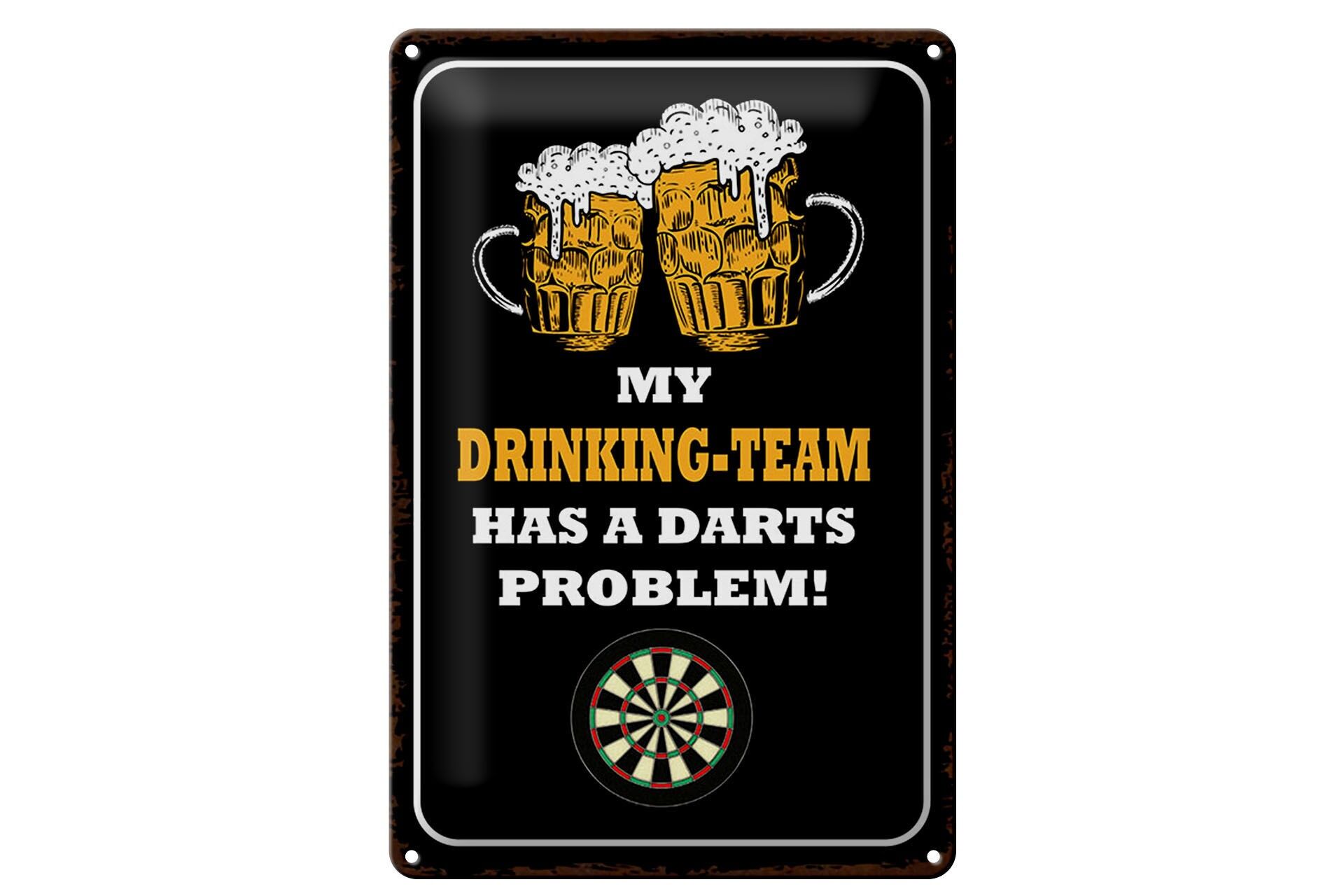 Blechschild Bier 20x30 cm My drinking Team has a Darts problem Deko Schild