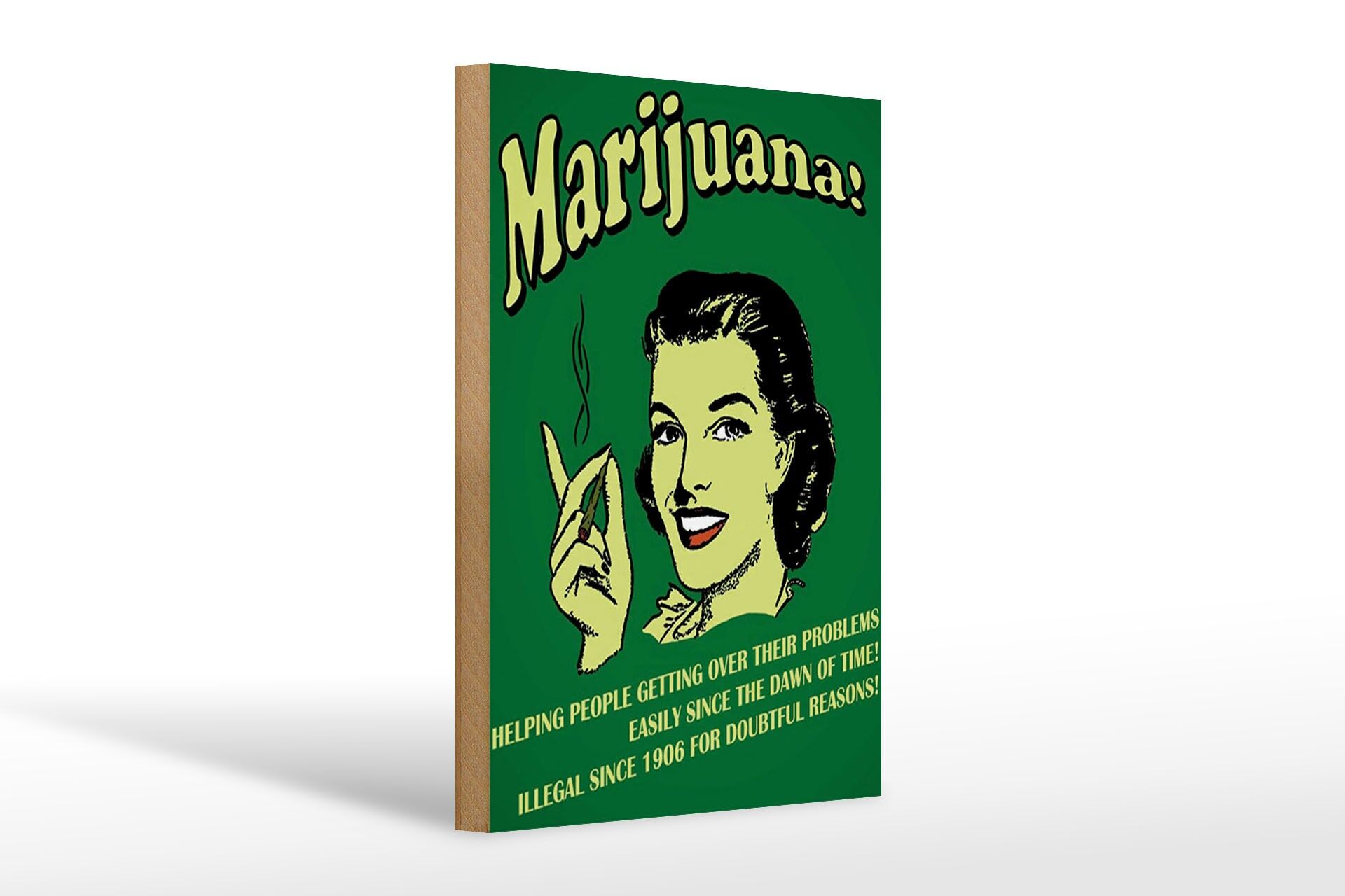 Holzschild Spruch 20x30 cm Marijuana Helping people getting over Deko Schild