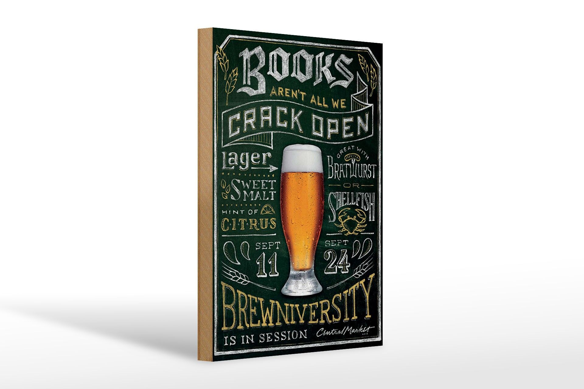 Holzschild Alkohol 20x30 cm books arent we crack open Bier Brewniversity Deko