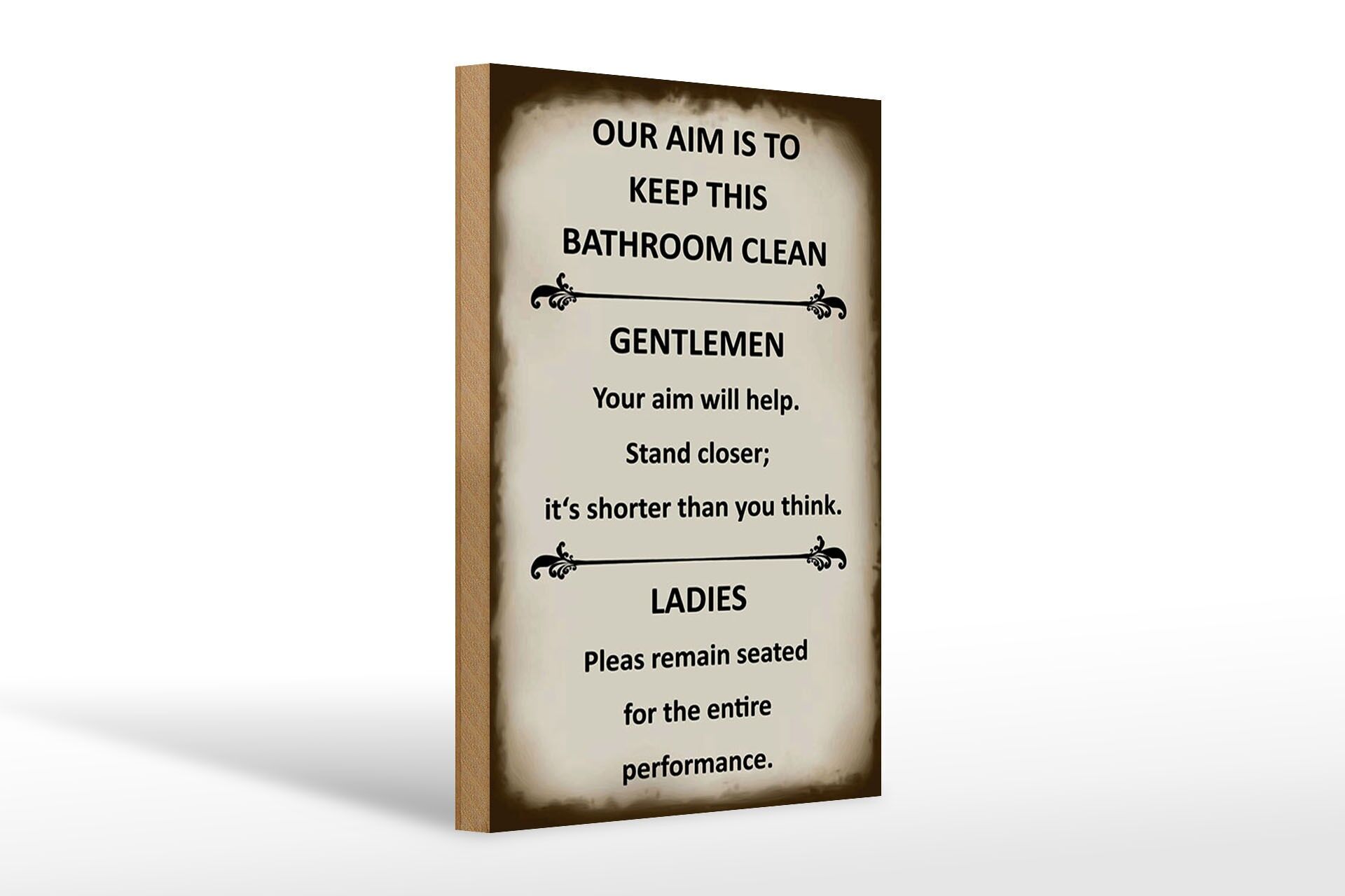 Holzschild Hinweis 20x30 cm Our aim is to keep this Bathroom clean Deko Schild