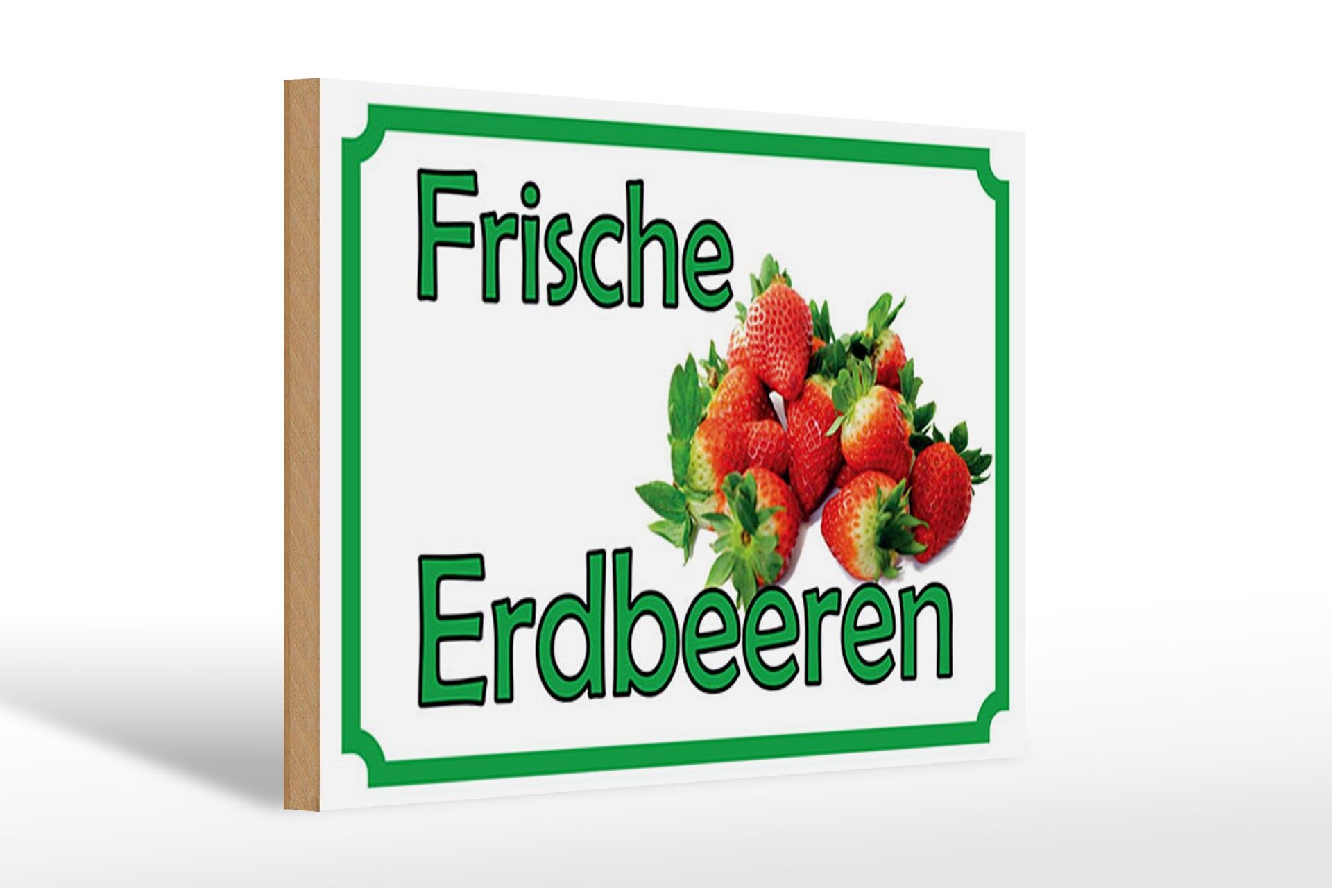 Holzschild Reklame 20x30 cm Frische Erdbeeren Deko Schild