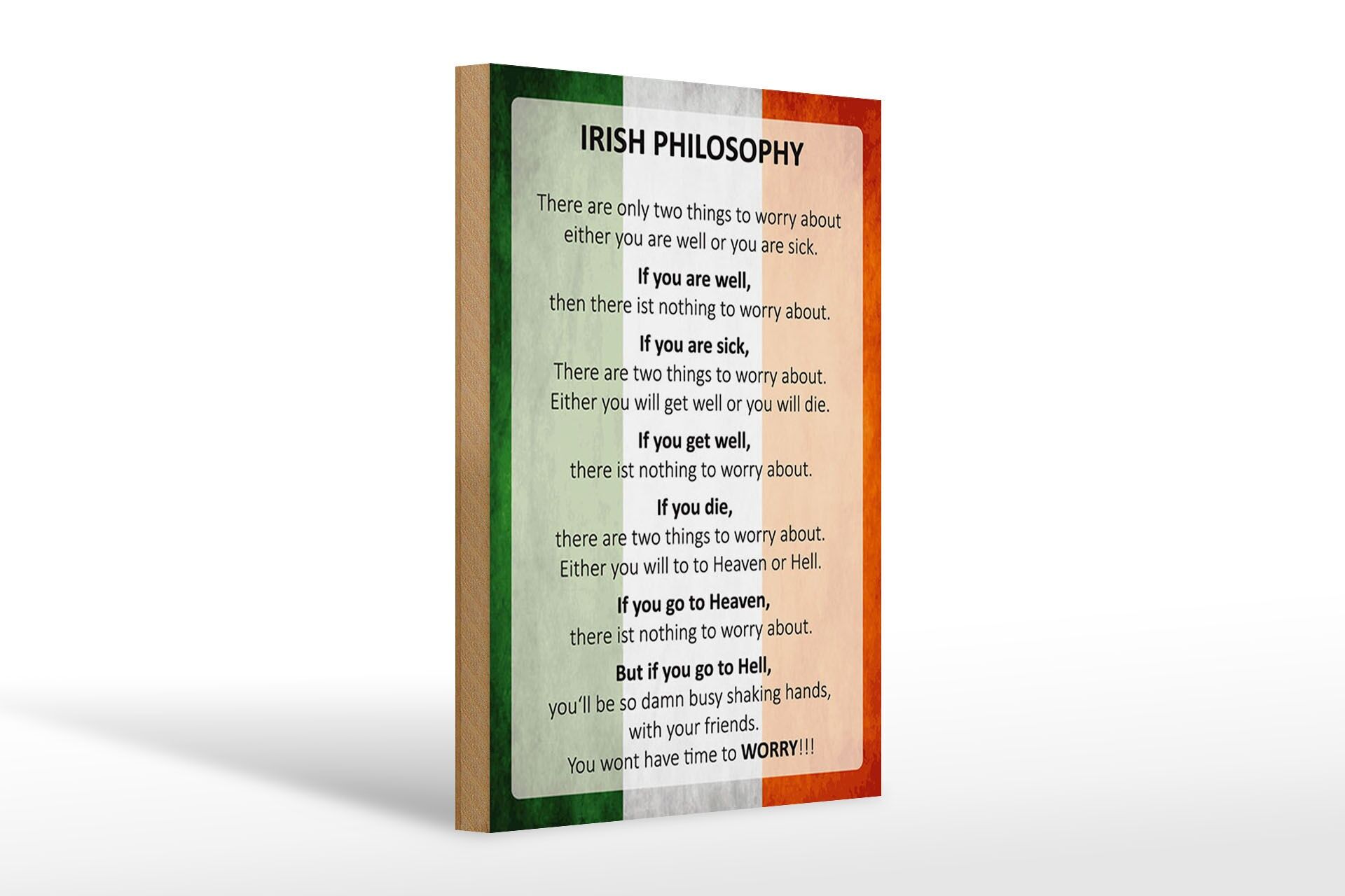 Holzschild Spruch 20x30 cm Irish Philosophy Deko Schild
