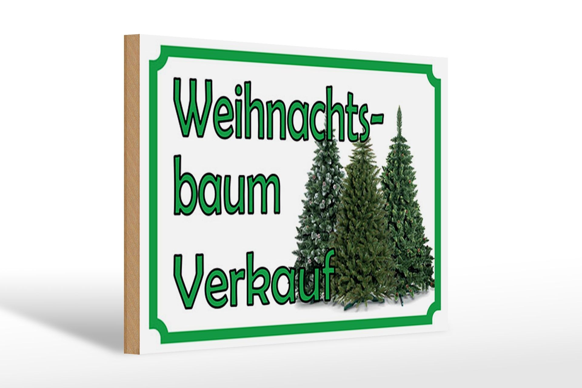 Holzschild Reklame 20x30 cm Weihnachtsbaum Verkauf Deko Schild