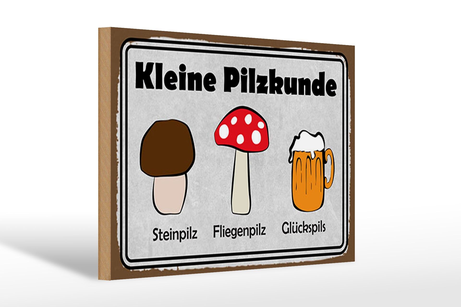 Holzschild Alkohol 20x30 cm Kleine Pilzrunde Steinpilz Fliegenpilz Glückspils
