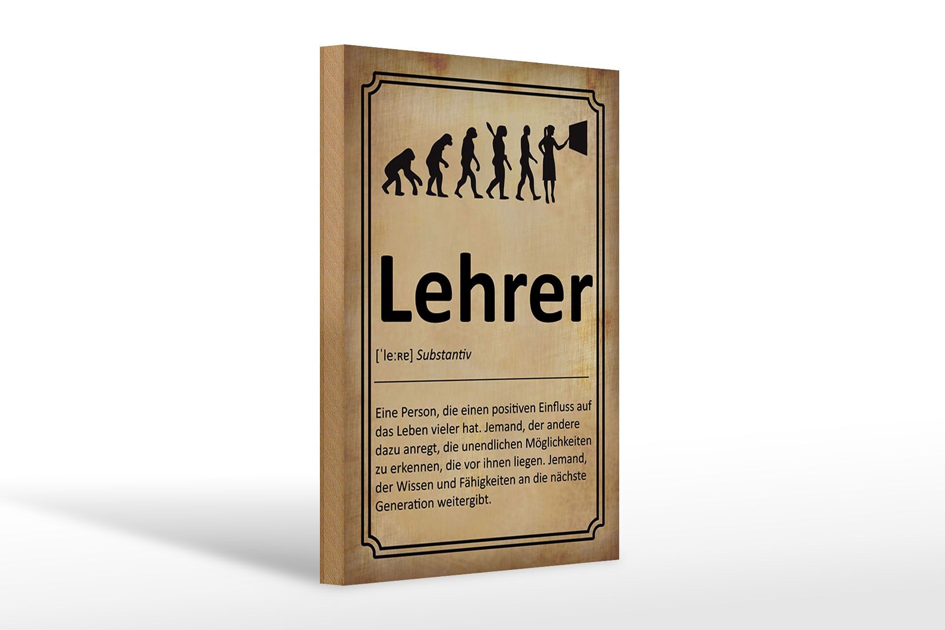 Holzschild Spruch 20x30 cm Bedeutung des Wortes Lehrer Deko Schild
