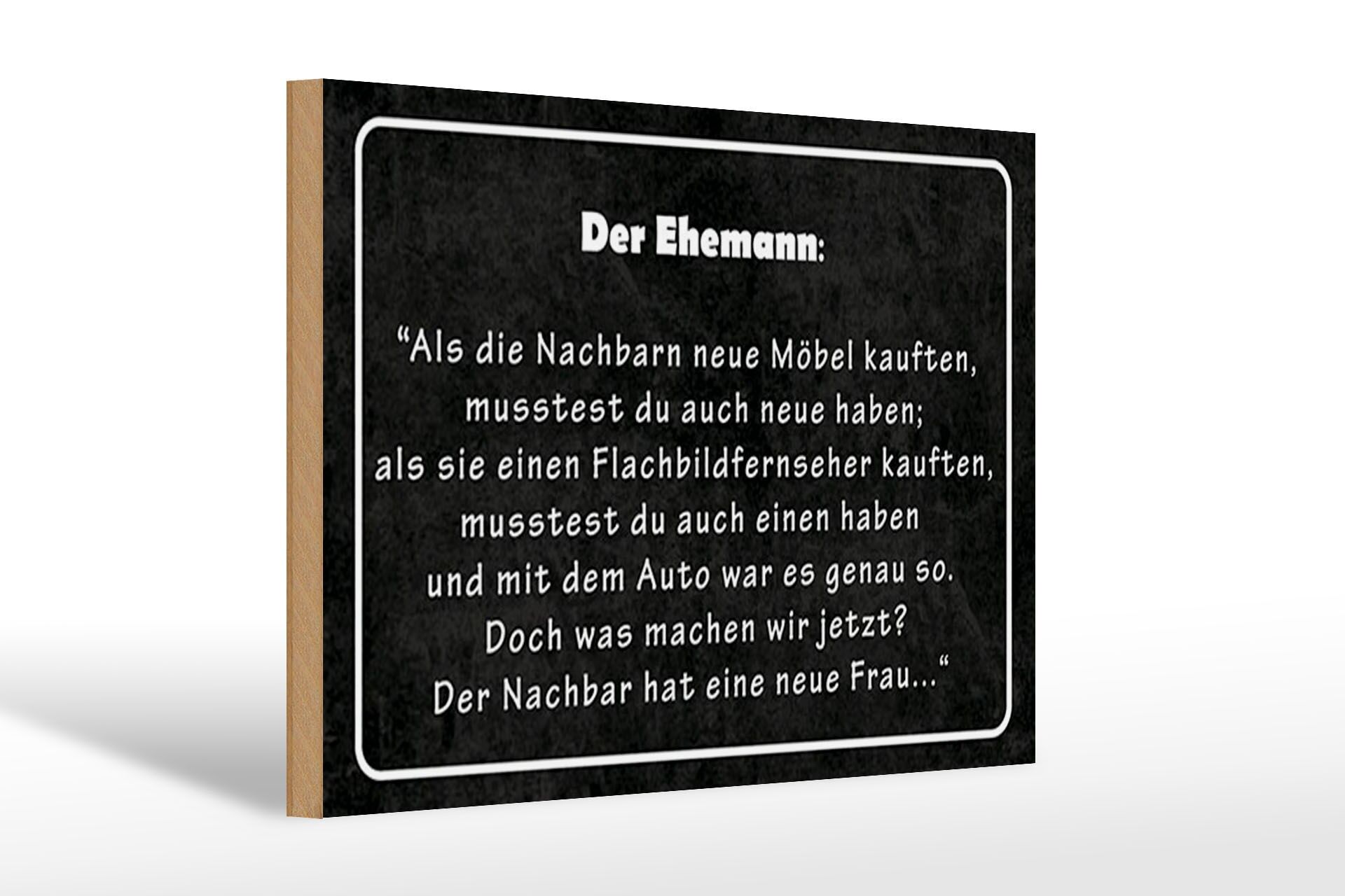Holzschild Spruch 20x30 cm Der Ehemann Deko Schild
