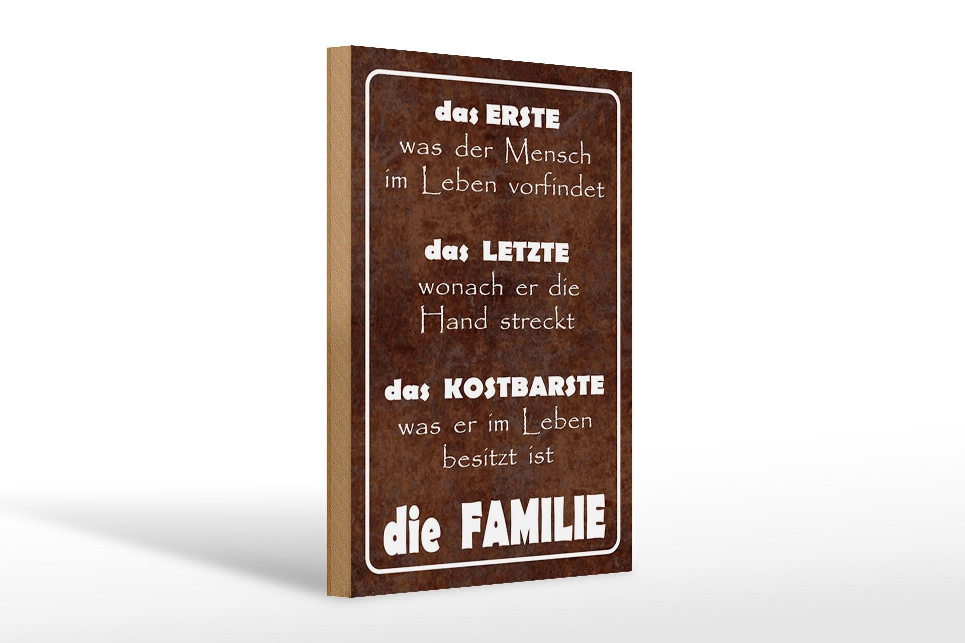 Holzschild Spruch 20x30 cm Familie das erste was der Mensch im Leben vorfindet