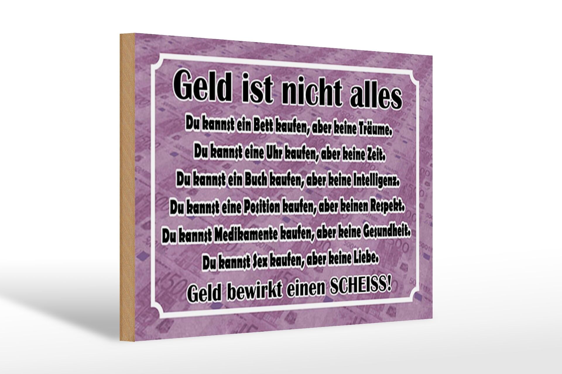 Holzschild Spruch 20x30 cm Geld ist nicht alles Deko Schild