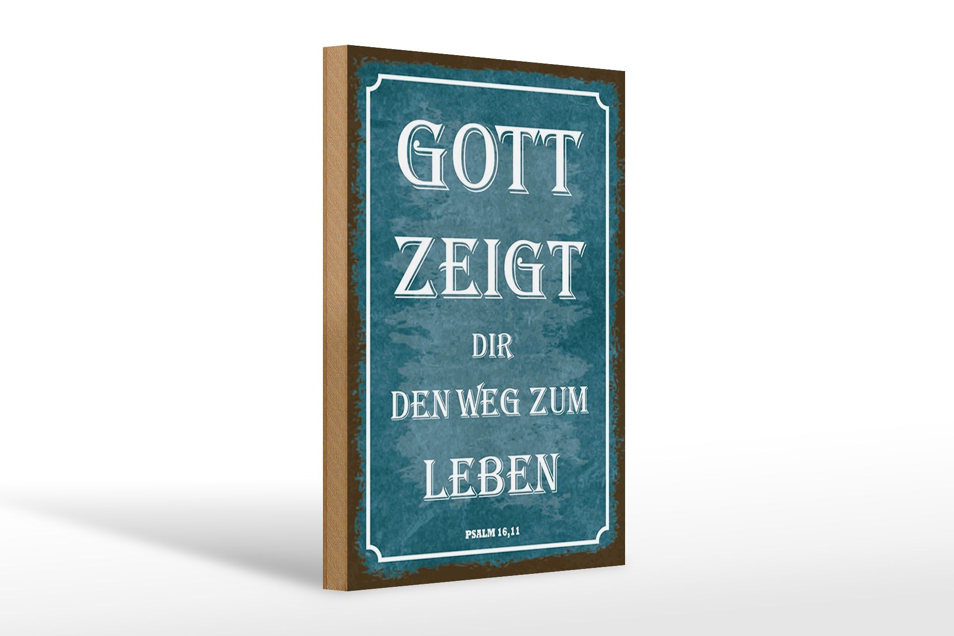 Holzschild Spruch 20x30 cm Gott zeigt dir den weg zum leben Deko Schild
