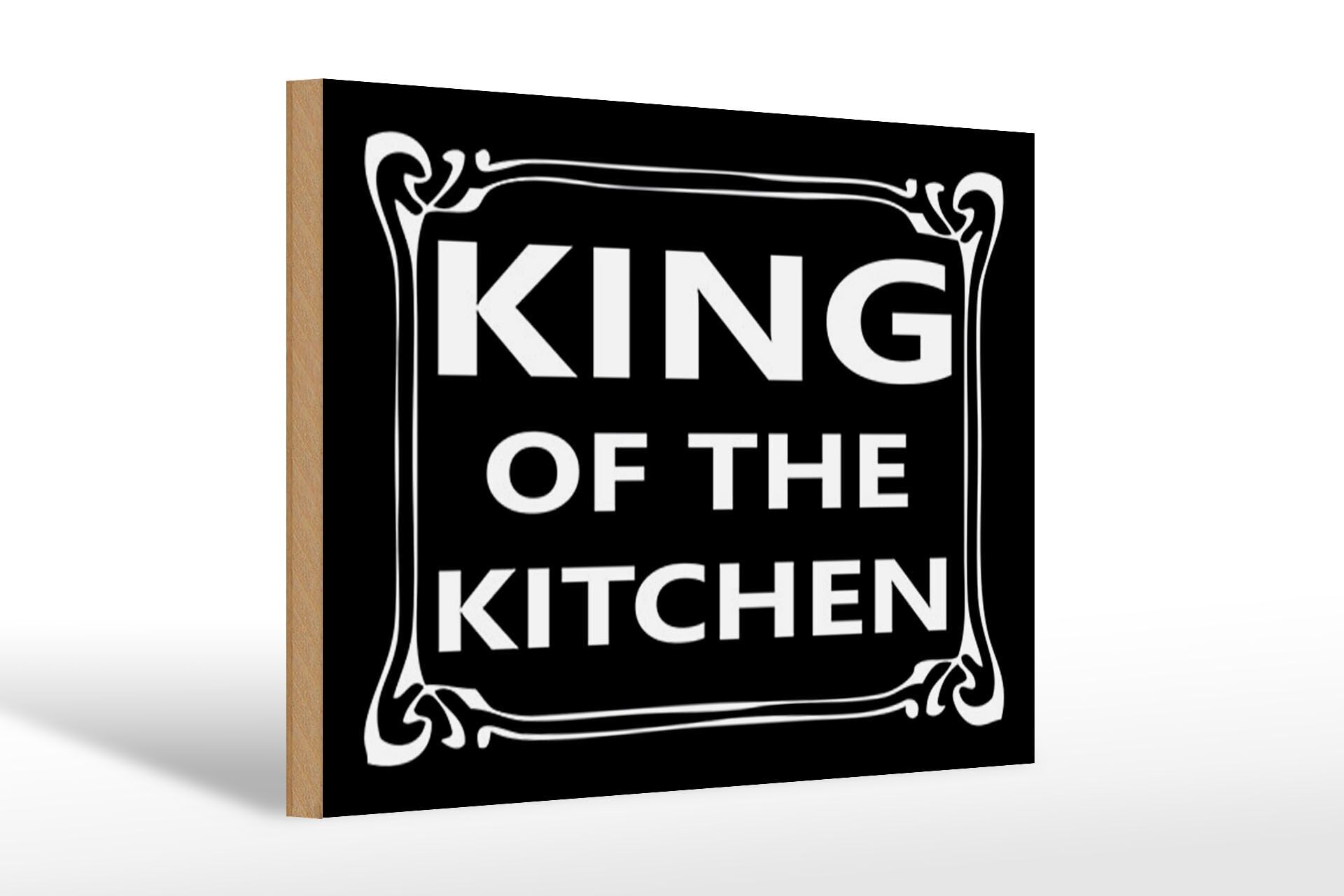 Holzschild Spruch 20x30 cm King of the kitchen schwarzes Deko Schild