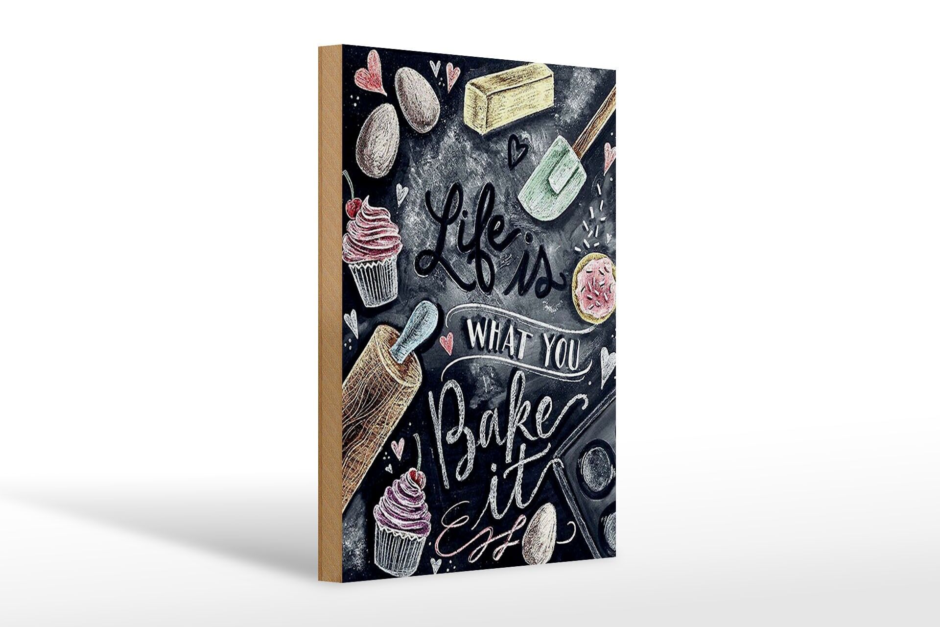 Holzschild Spruch 20x30 cm Life is what you Bake it Tafeloptik Deko Schild