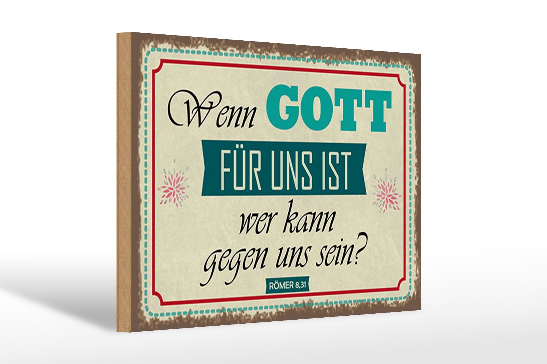 Holzschild Spruch 20x30 cm Wenn Gott für uns ist, wer kann gegen uns sein
