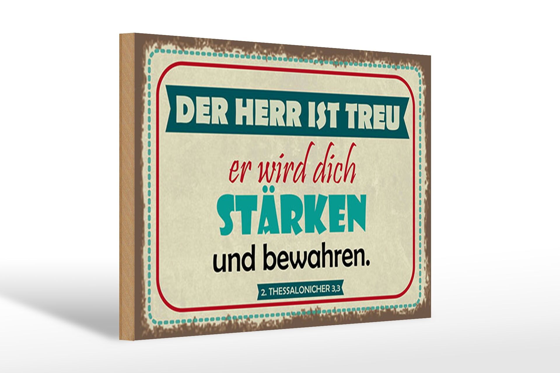 Holzschild Spruch 20x30 cm Der Herr ist Treu er wird sich stärken Deko Schild