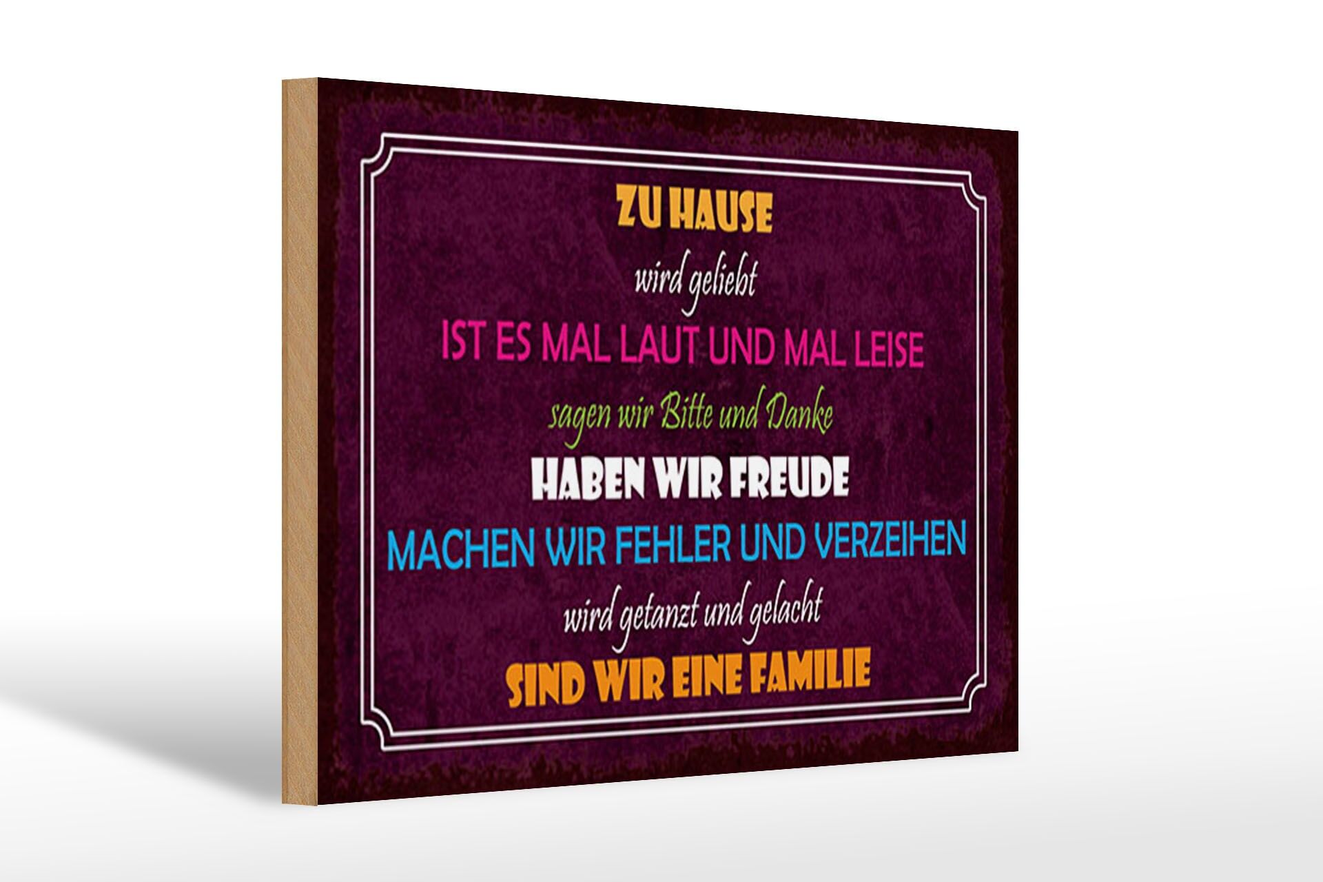 Holzschild Spruch 20x30 cm zu Hause sind wir eine Familie Deko Schild