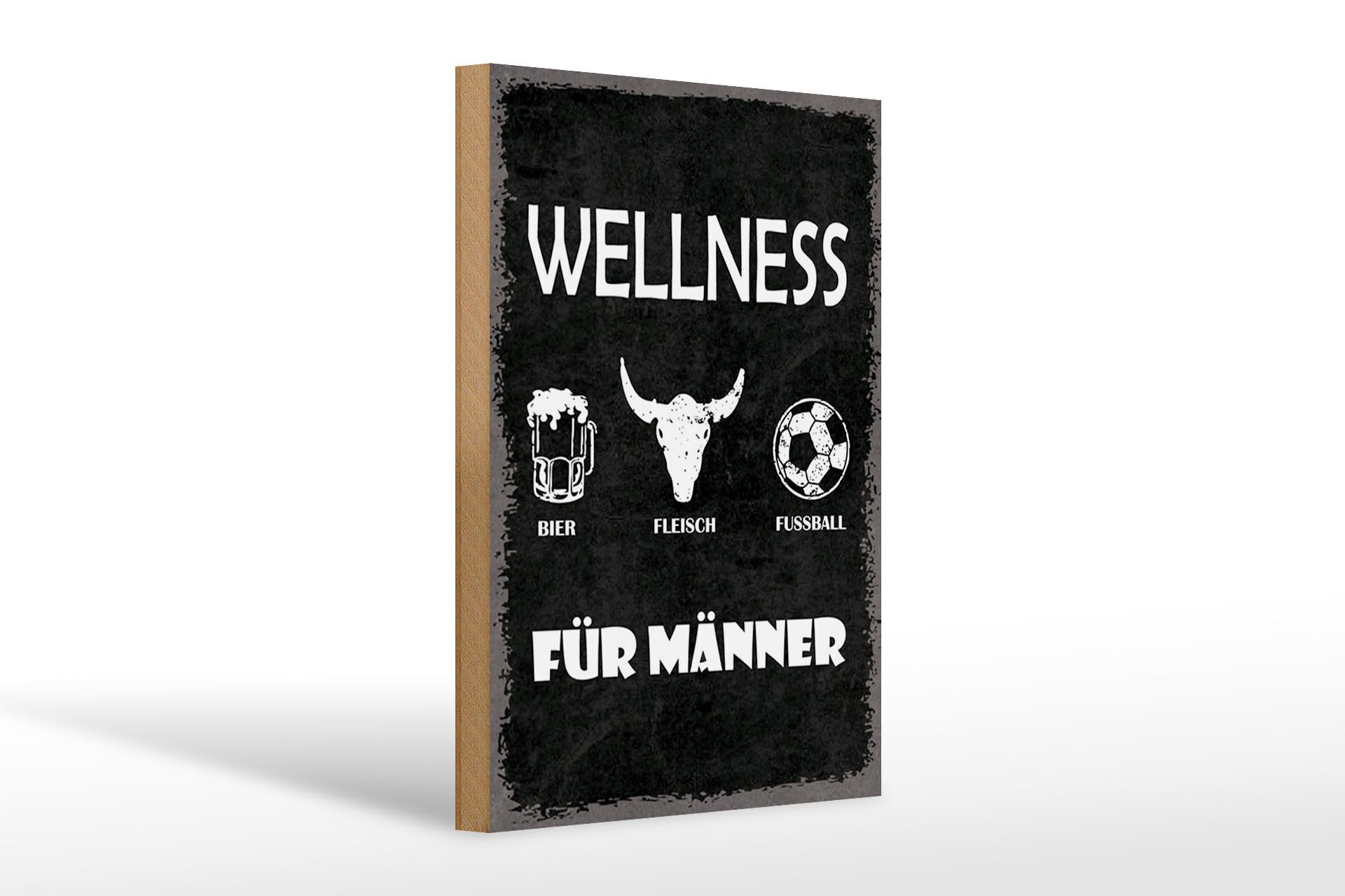 Holzschild Spruch 20x30 cm Wellness für Männer Bier Fleisch Deko Schild