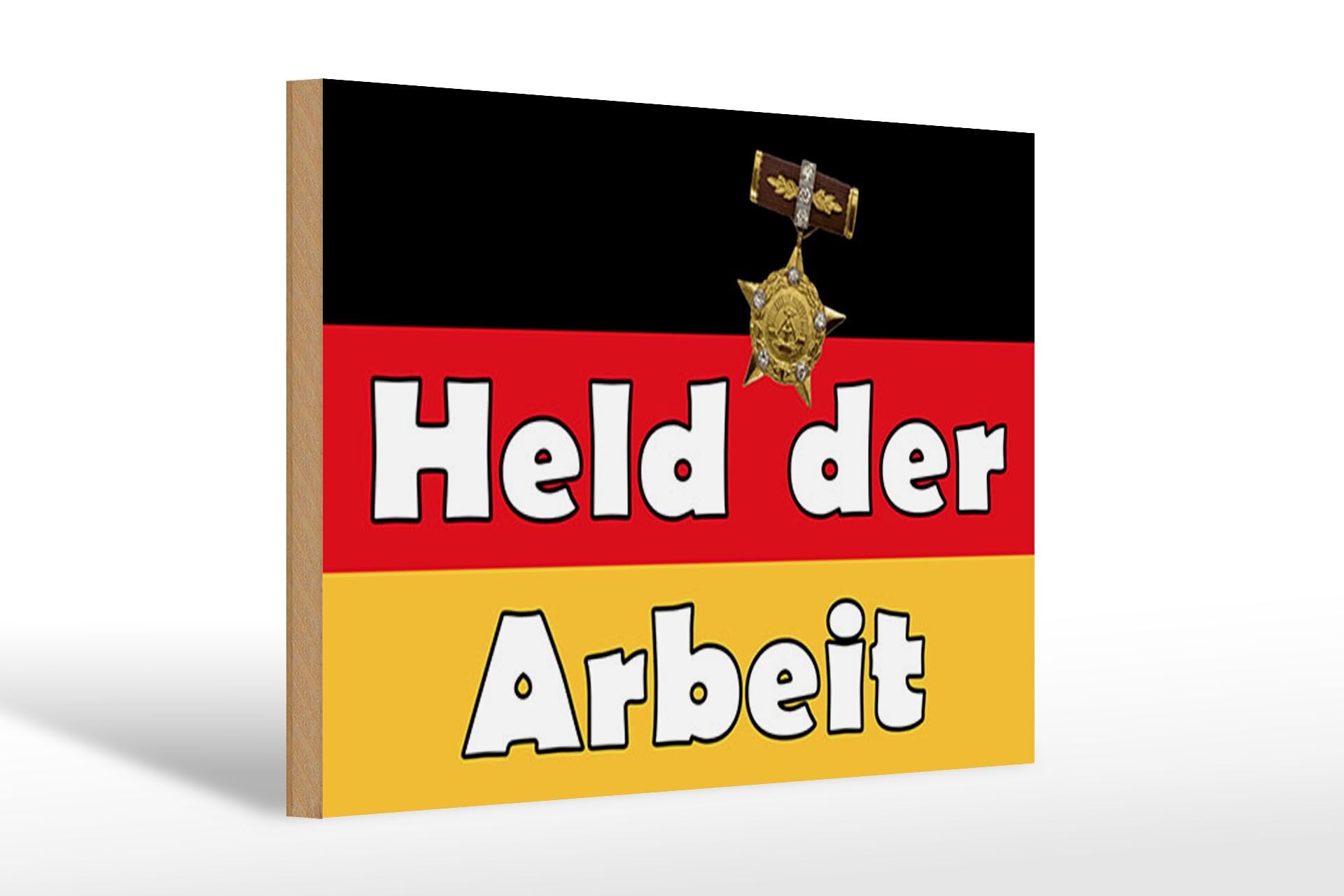 Holzschild Spruch 20x30 cm Held der Arbeit DDR Deko Schild