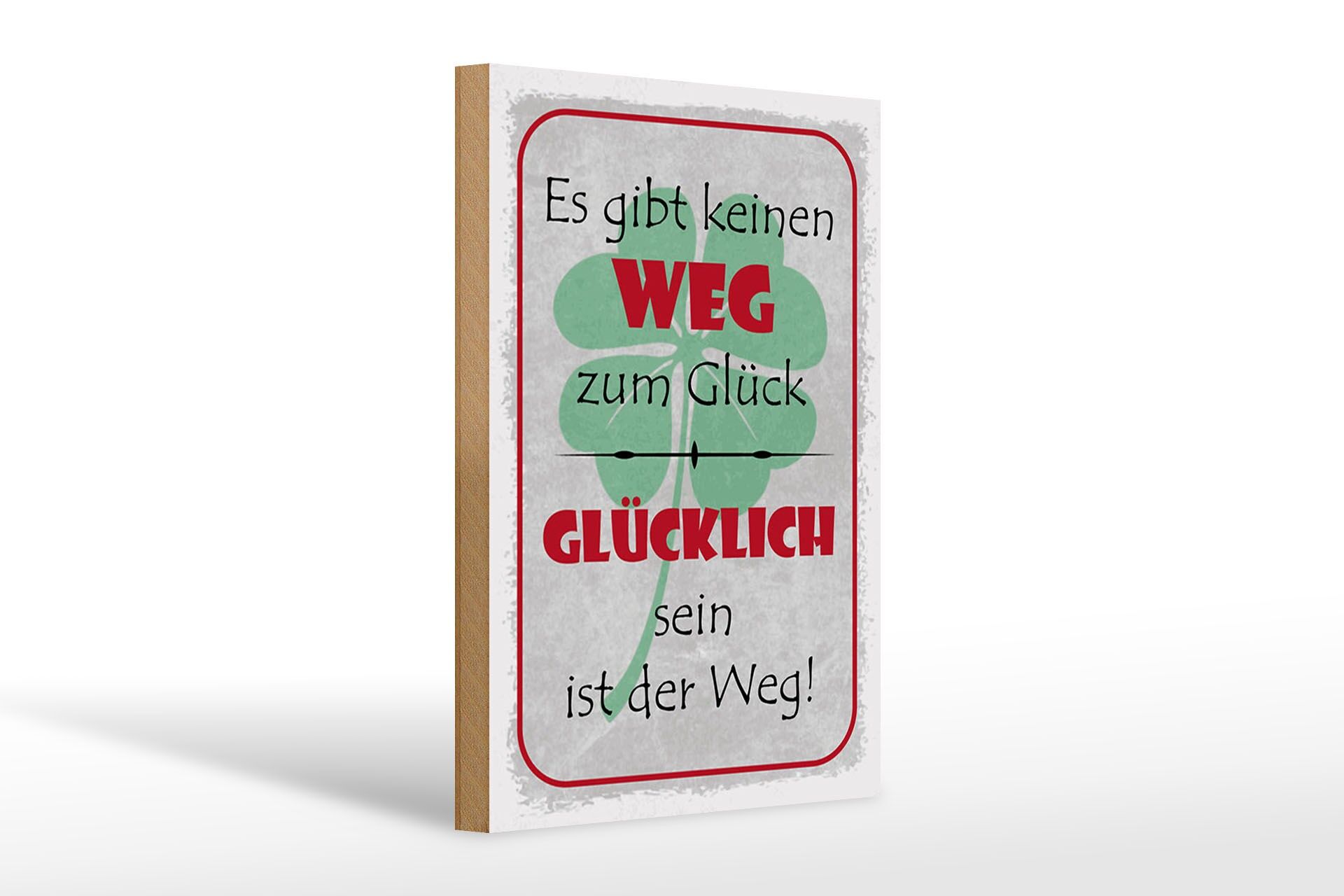 Holzschild Spruch 20x30 cm Glücklich sein ist der Weg Deko Schild