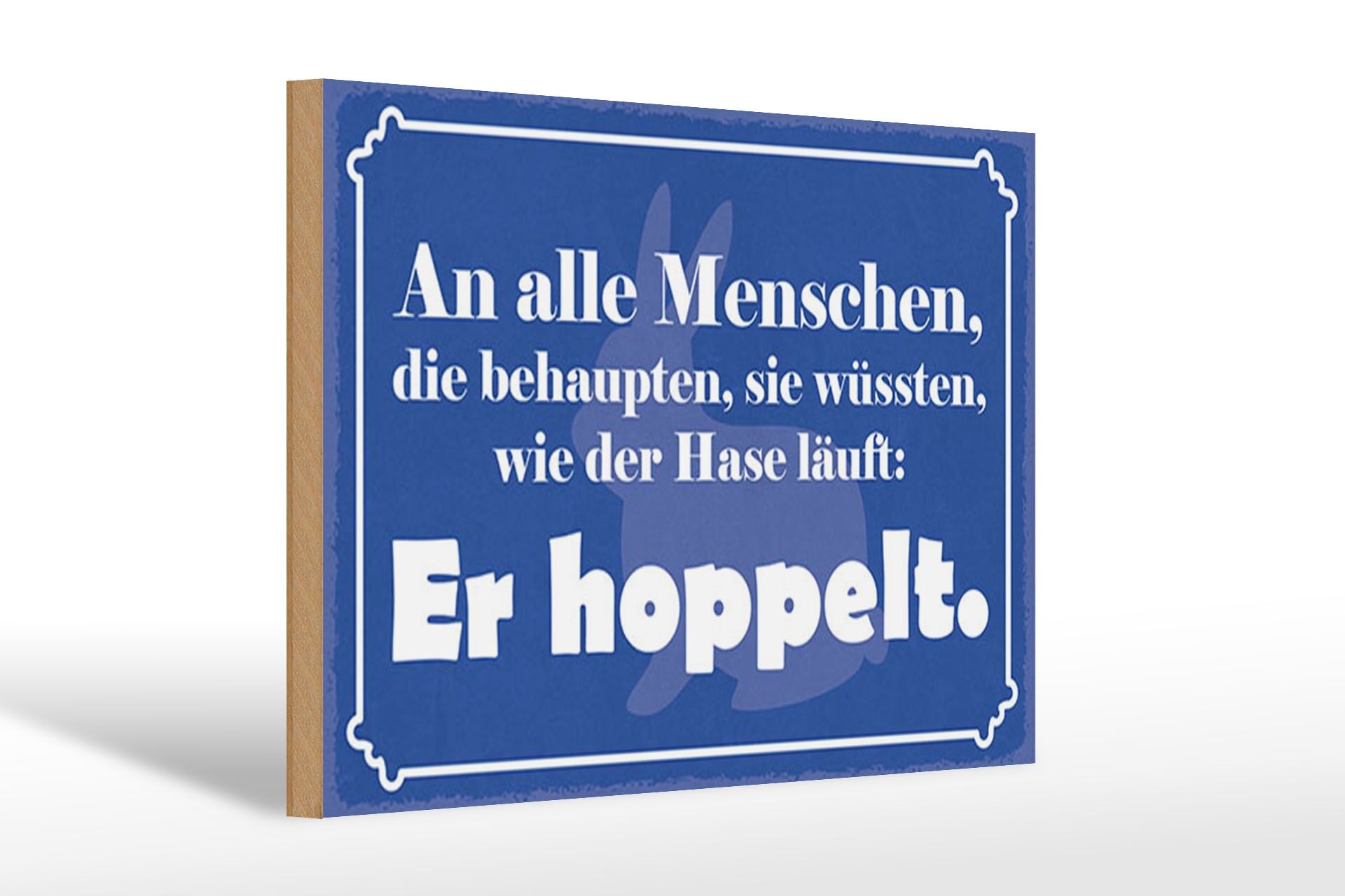 Wooden sign with saying, 20x30 cm: How the hare runs, he hops, decorative sign