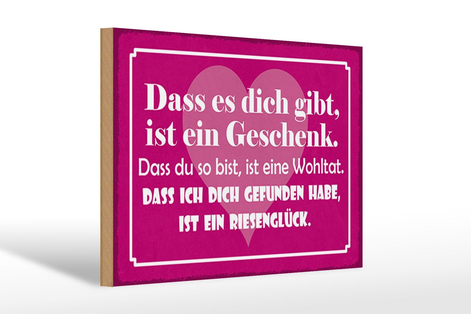 Holzschild Spruch 20x30 cm Das es dich gibt, ist ein Geschenk Herz Deko Schild